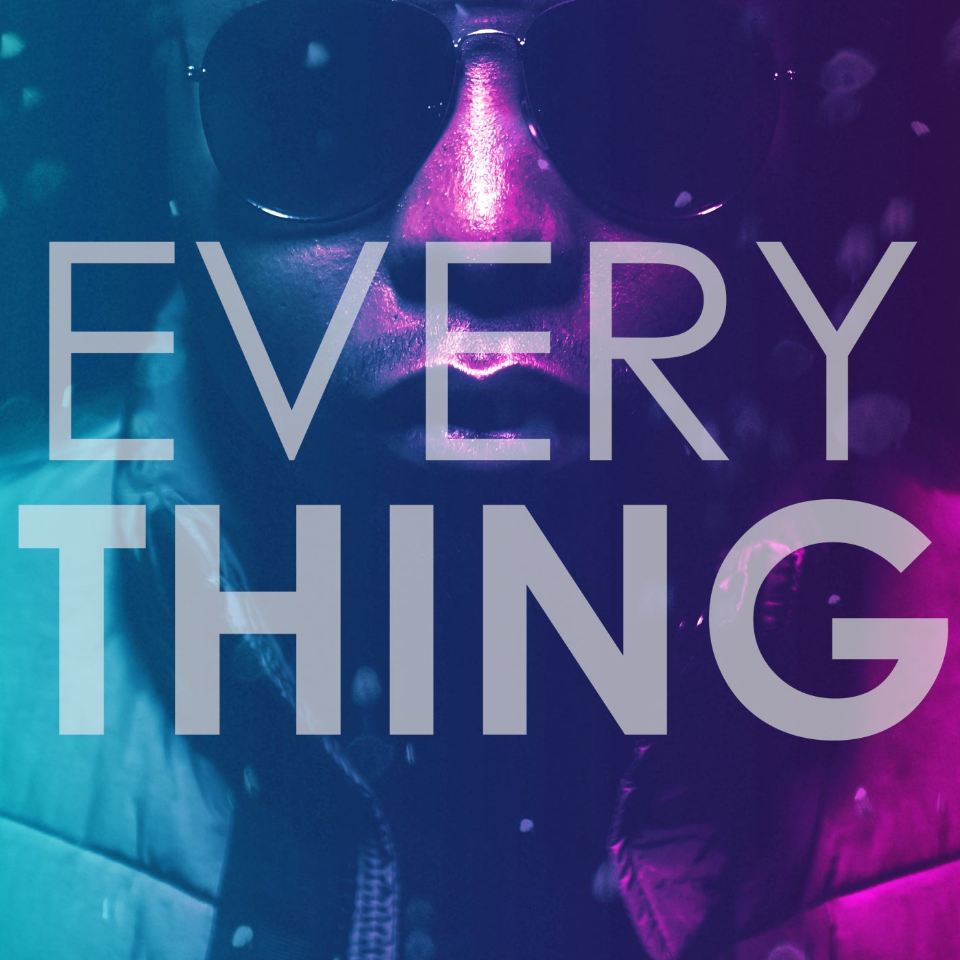 Everything