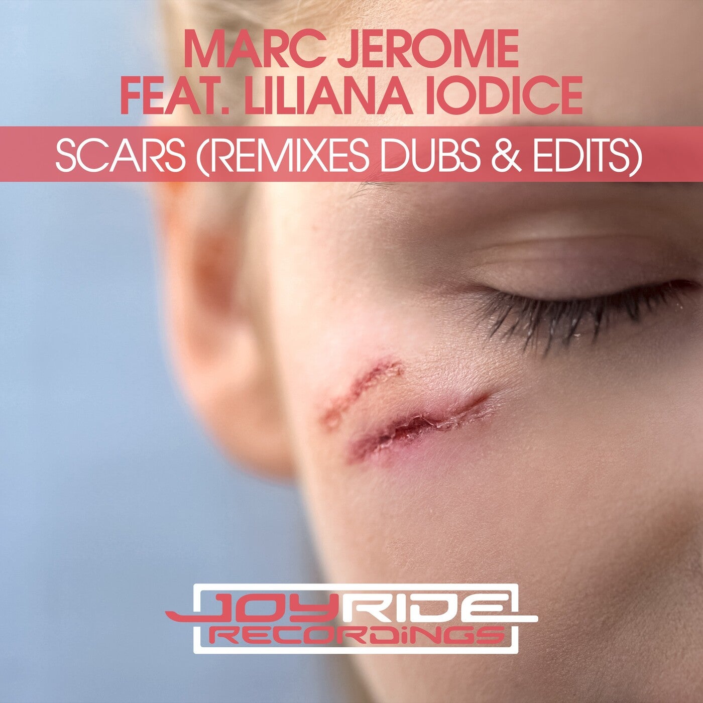 Scars (Remixes Dubs & Edits)