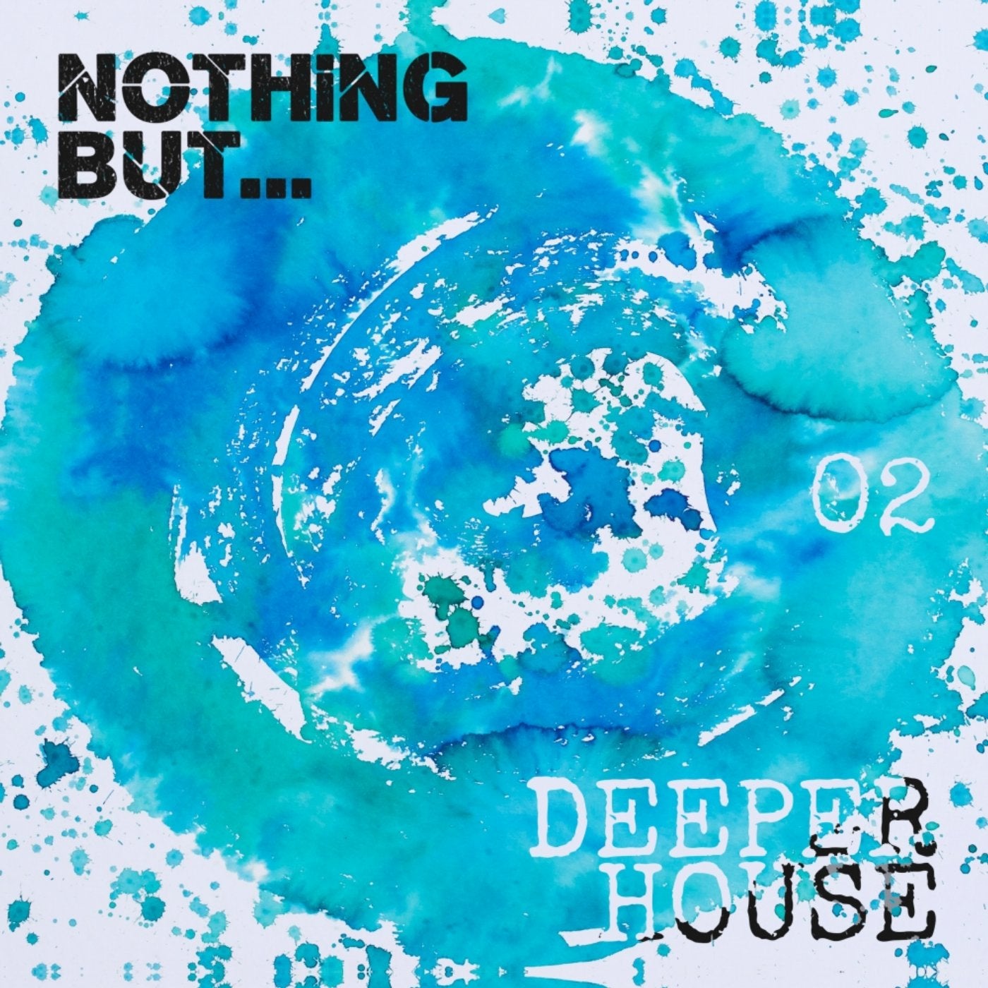 Nothing But... Deeper House, Vol. 2