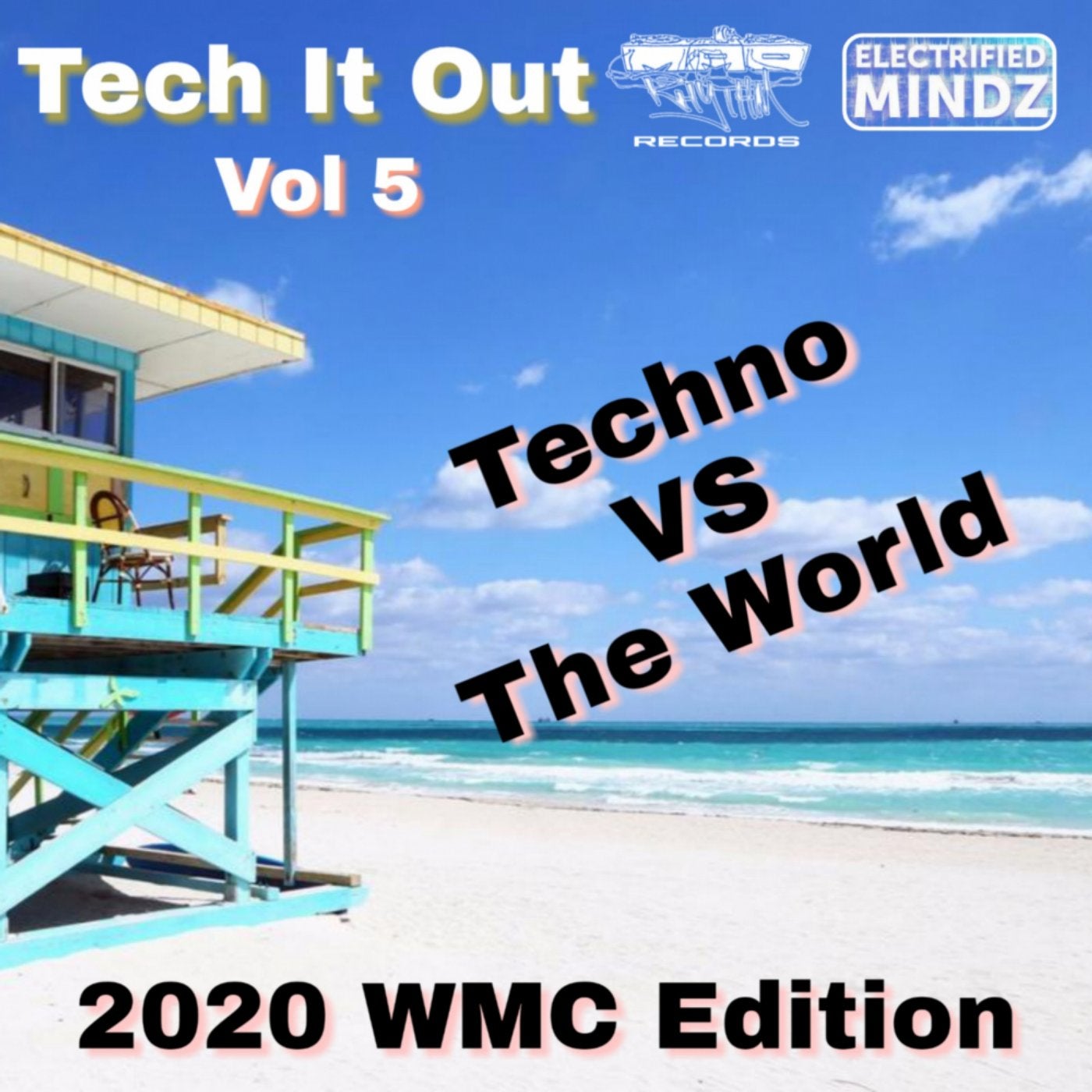 Tech It Out, Vol.5 (2020 WMC Edition) Techno Vs The World