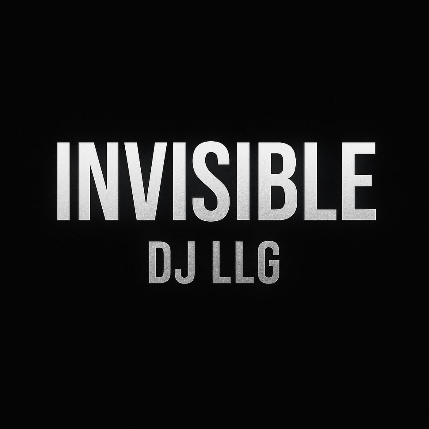 DJ LLG - Invisible (Original Version) [DistroKid] | Music & Downloads ...