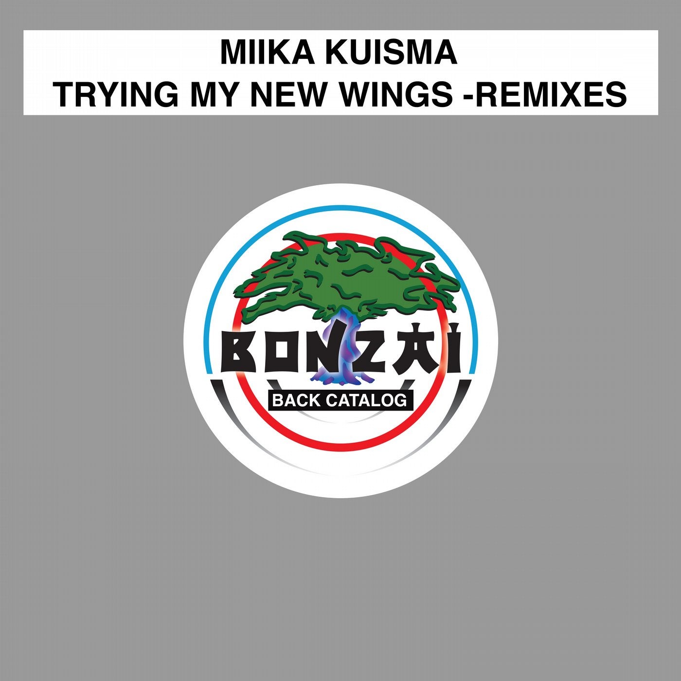 Trying My New Wings - Remixes