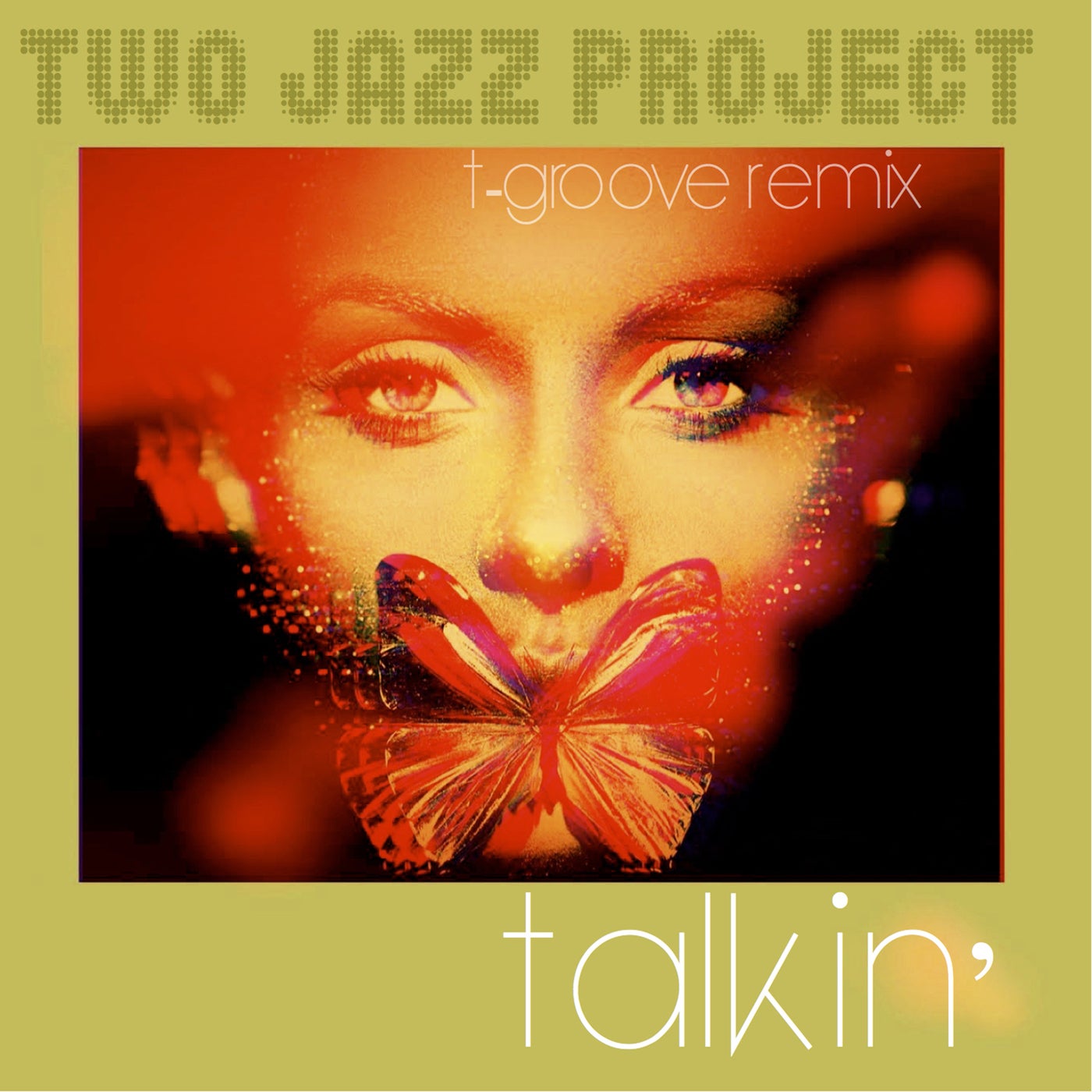 Talkin' T-Groove Remix