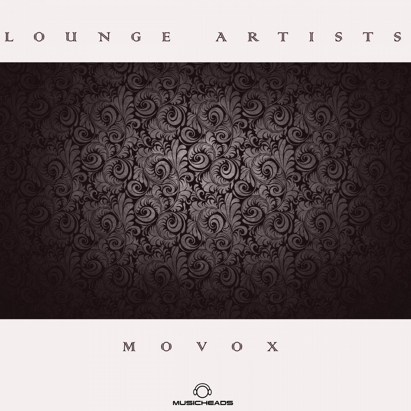 Lounge Artists Pres. MoVoX