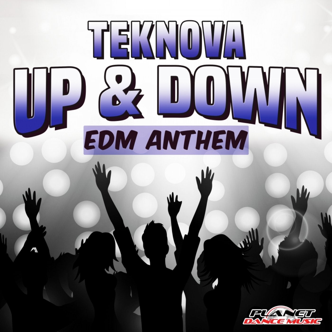 Up & Down (EDM Anthem)