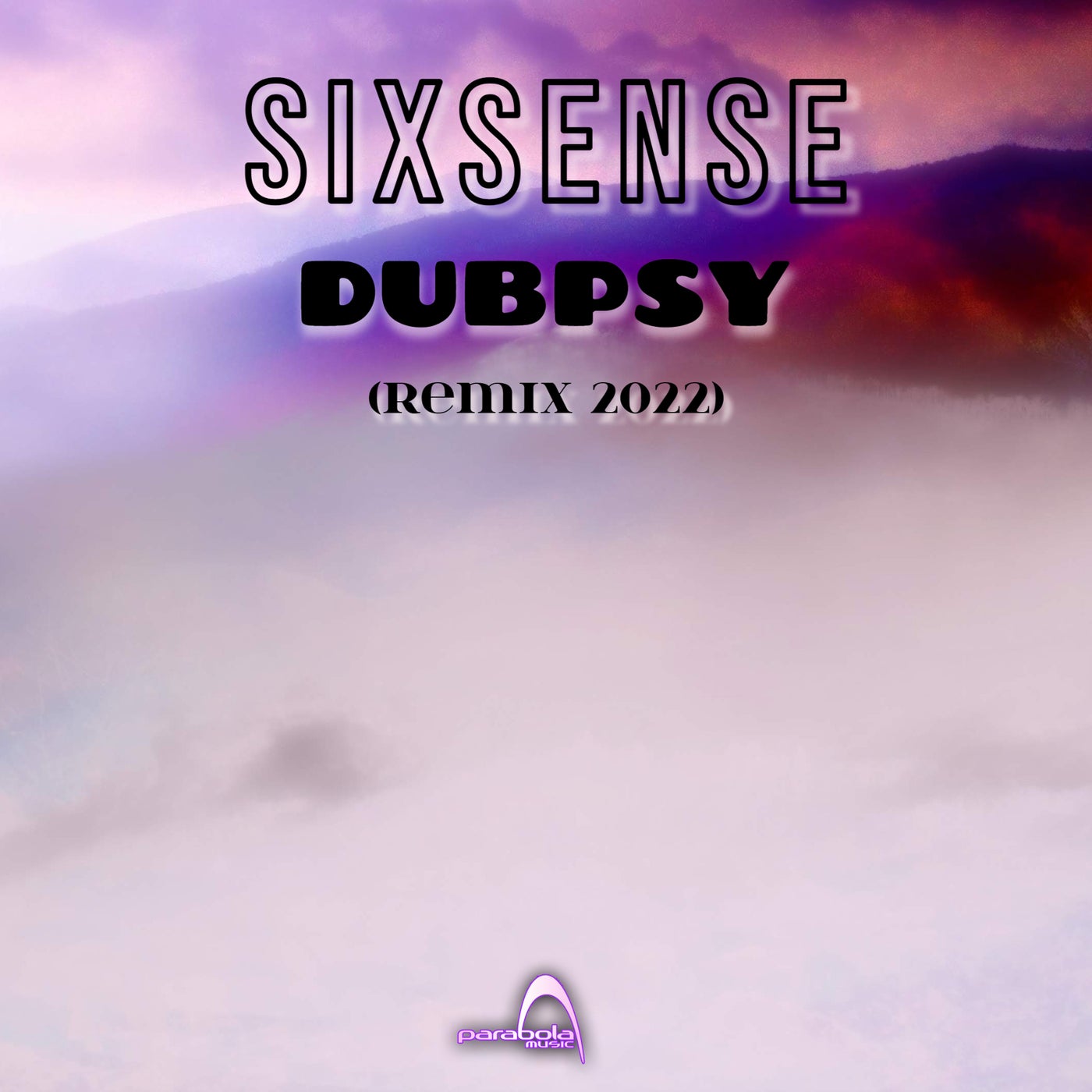 Dubpsy (Remix 2022)