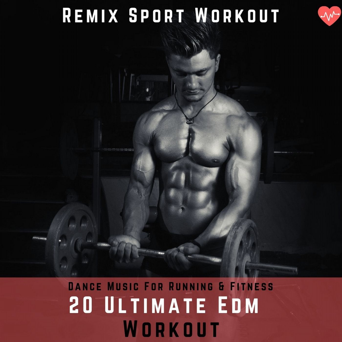 20 Ultimate EDM Workout (Dance Music for Running & Fitness)