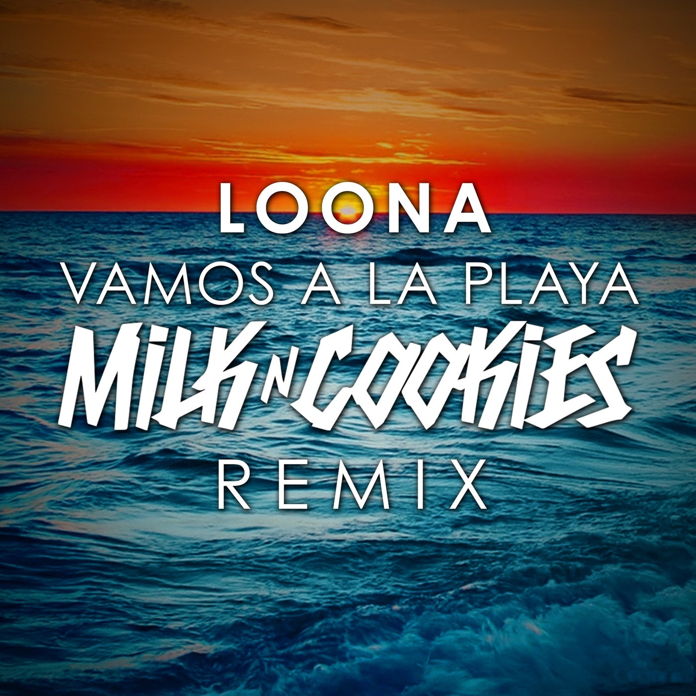 Vamos A La Playa (Milk 'N' Cookies RemIx)