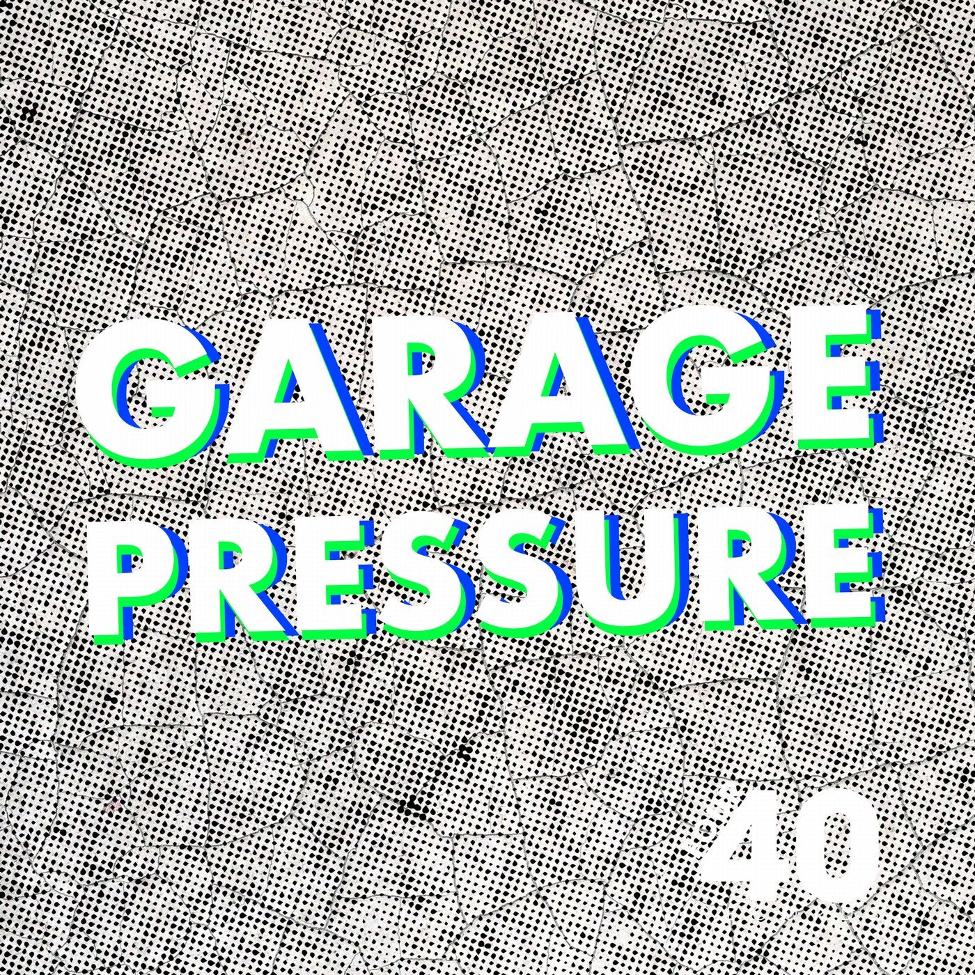 Four40 Garage Pressure