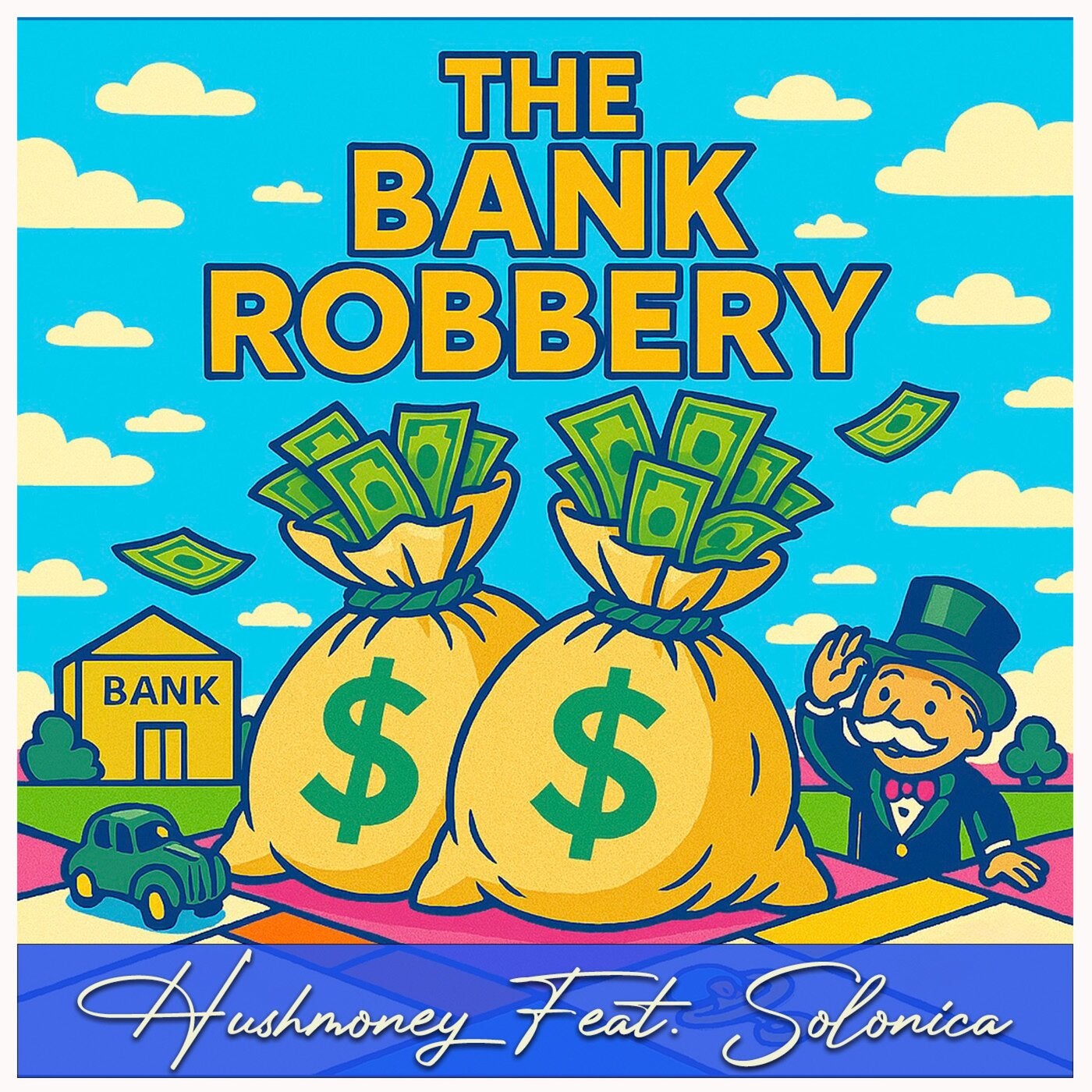 The Bank Robbery