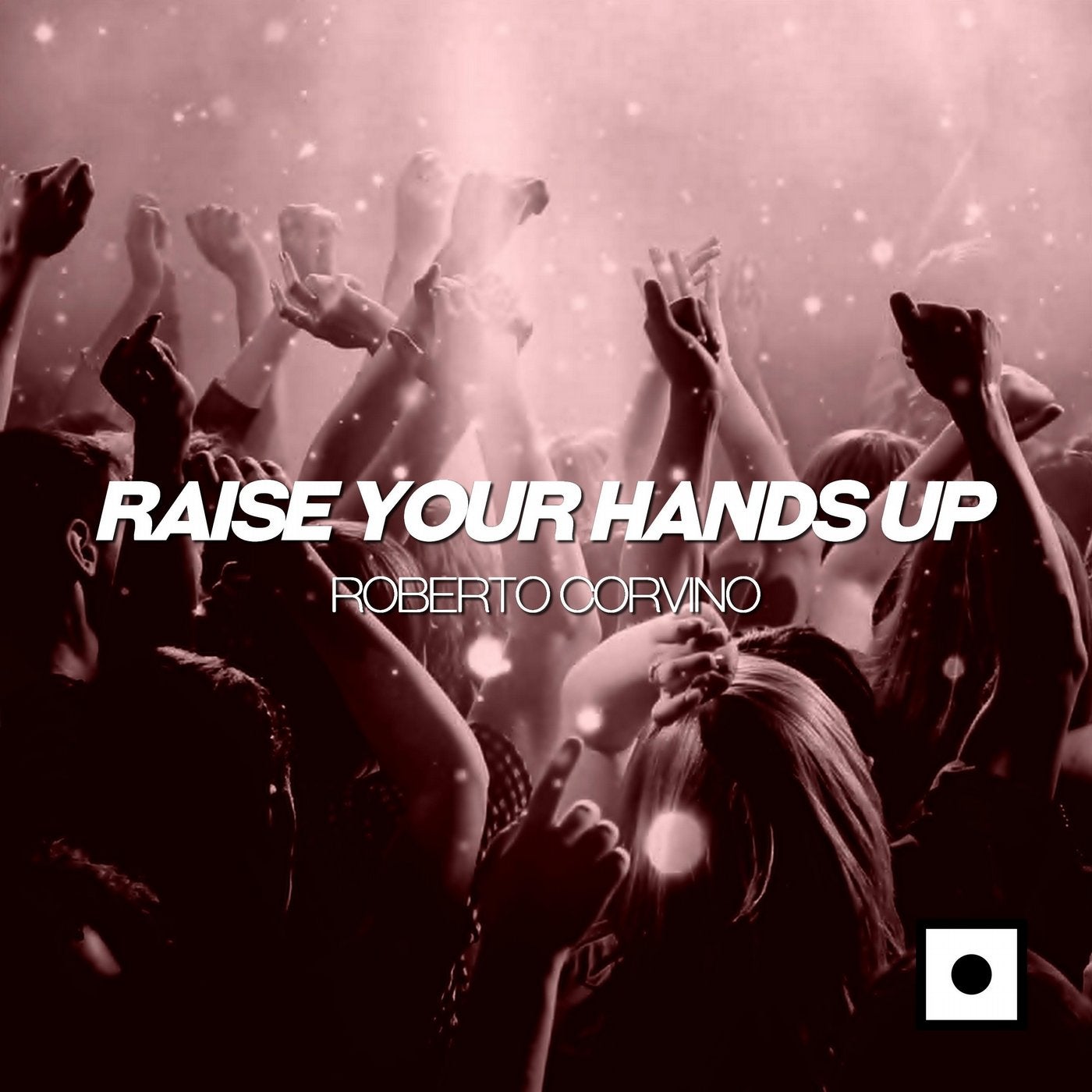 Raise Your Hands Up