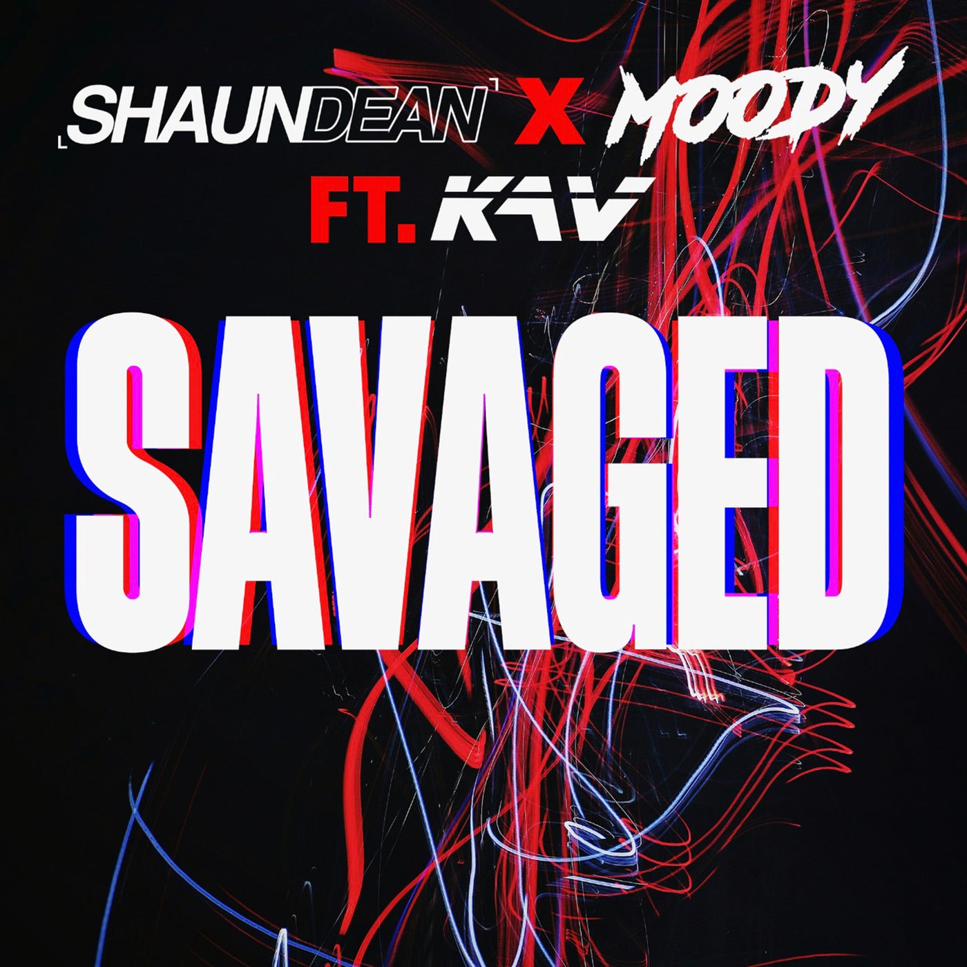 Kav, Shaun Dean, Moody (UK) – Savaged [Shaun Dean Audio]