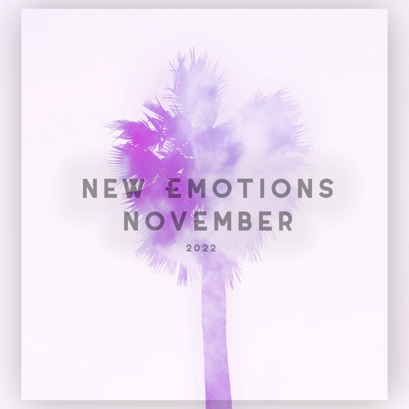 New Emotions November 2022