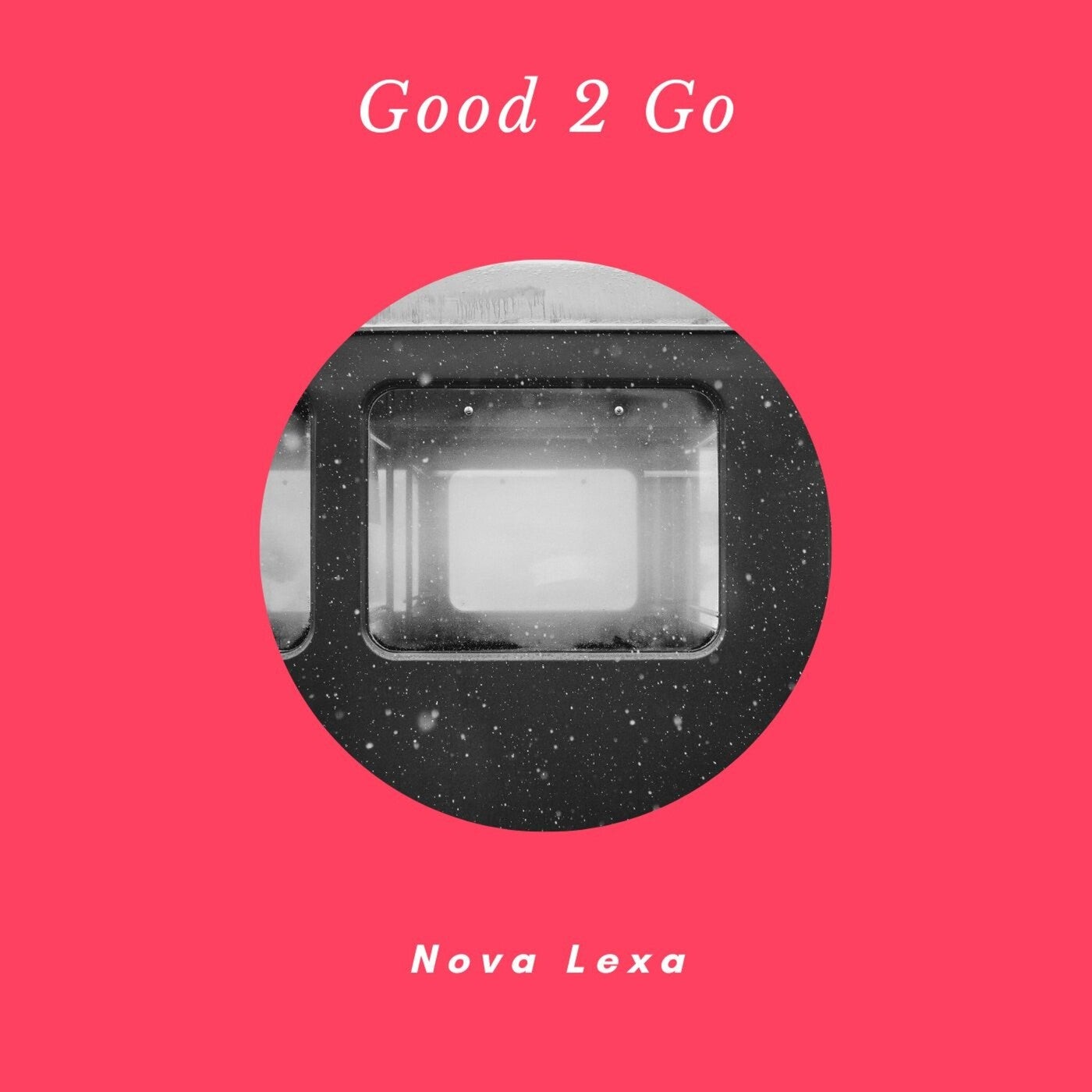 Good 2 Go