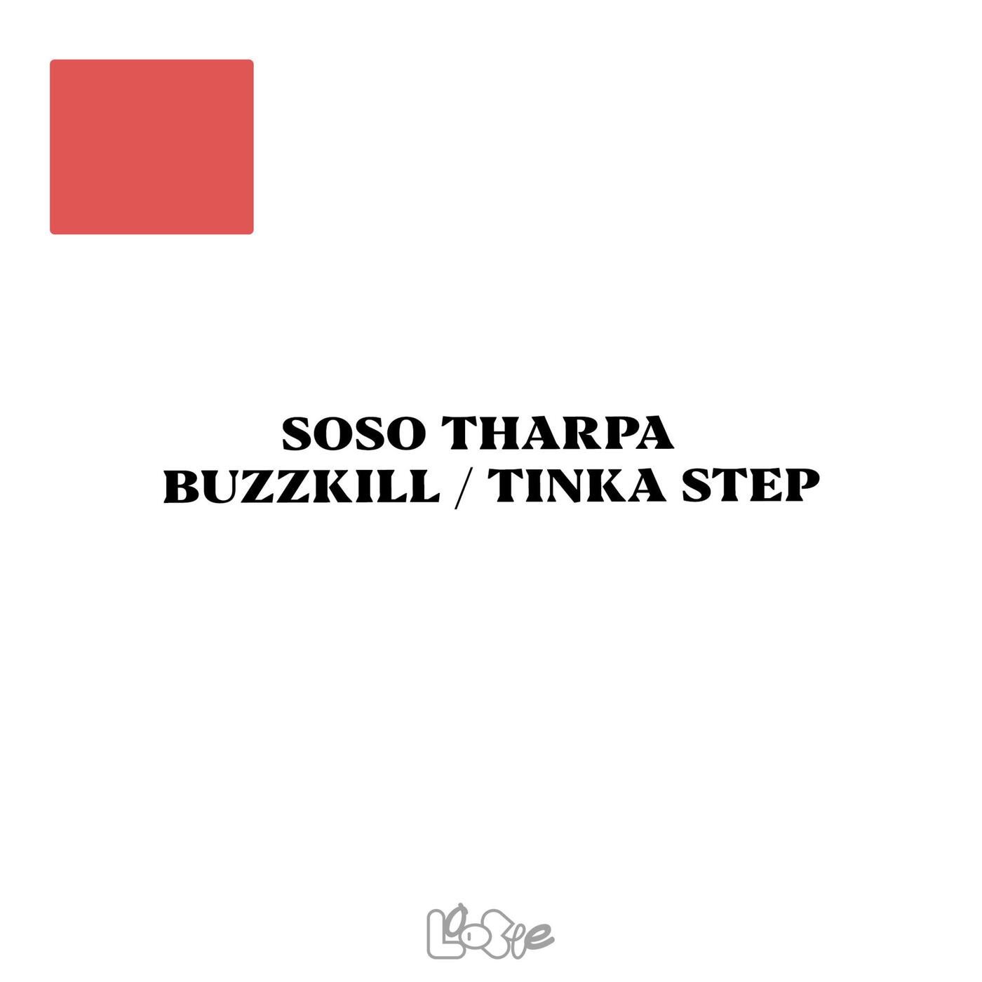 Buzzkill / Tinka Step