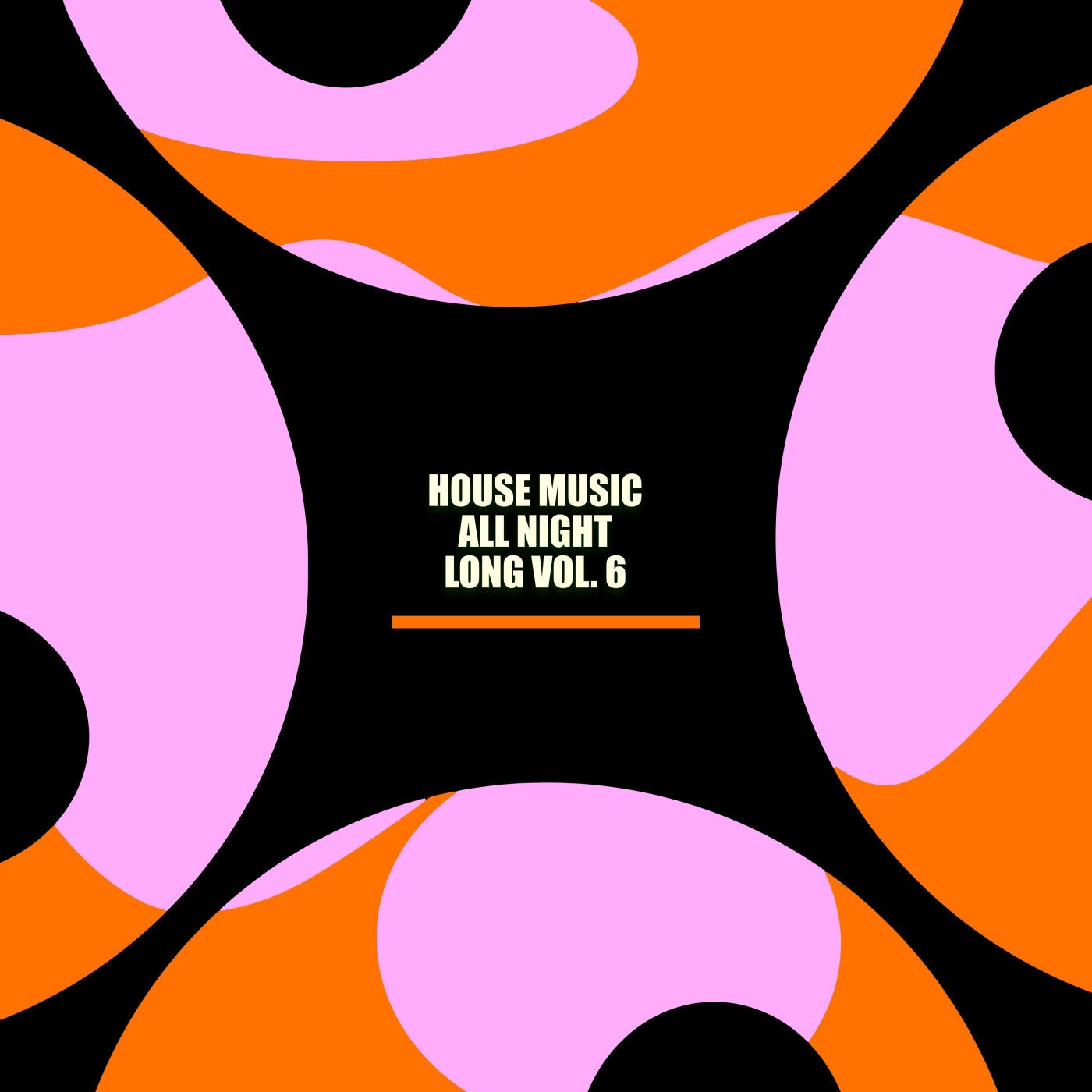 Cover art for House Music All Night Long Vol. 6