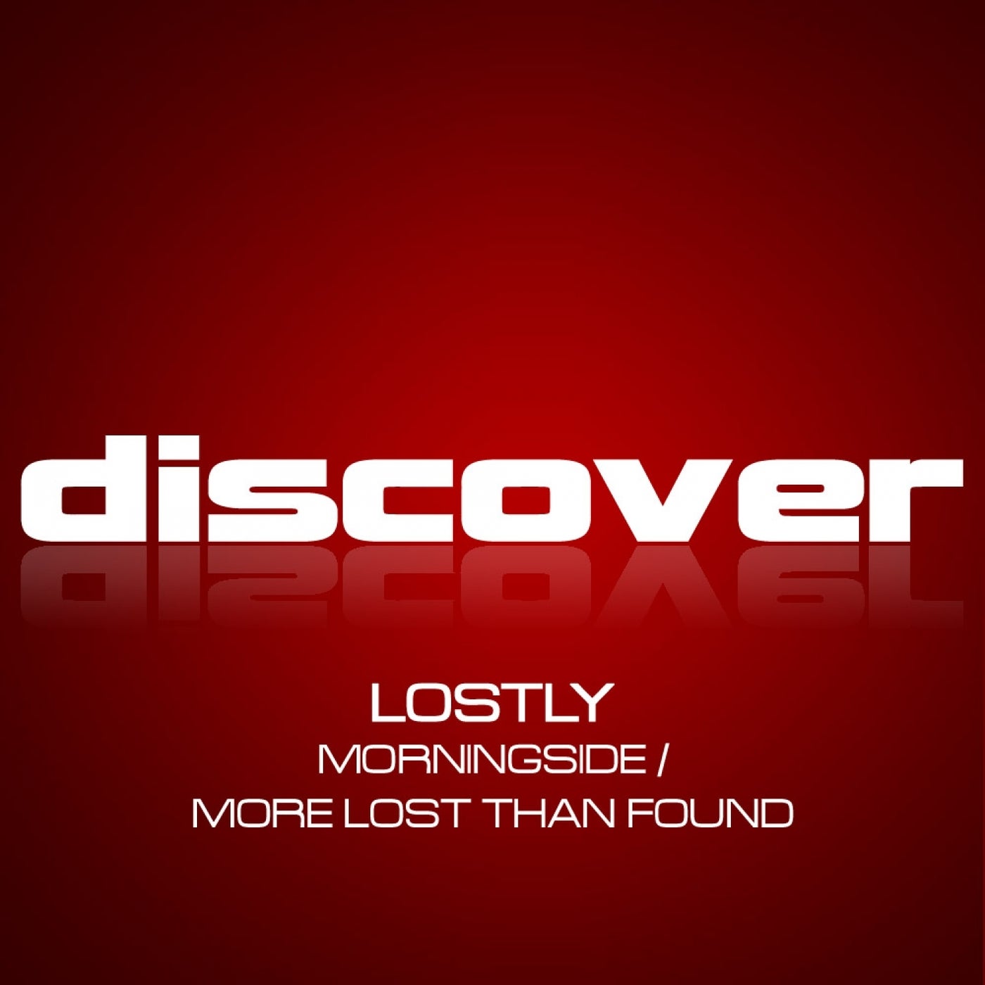 Morningside / More Lost Than Found