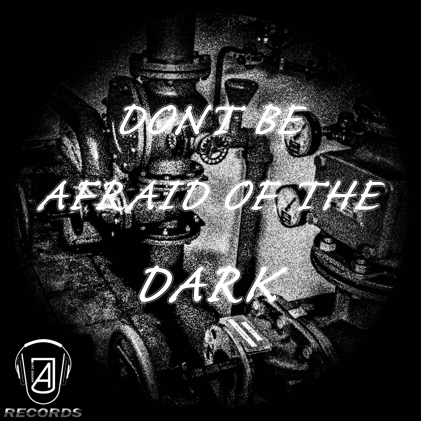 Dont Be Afraid of the Dark