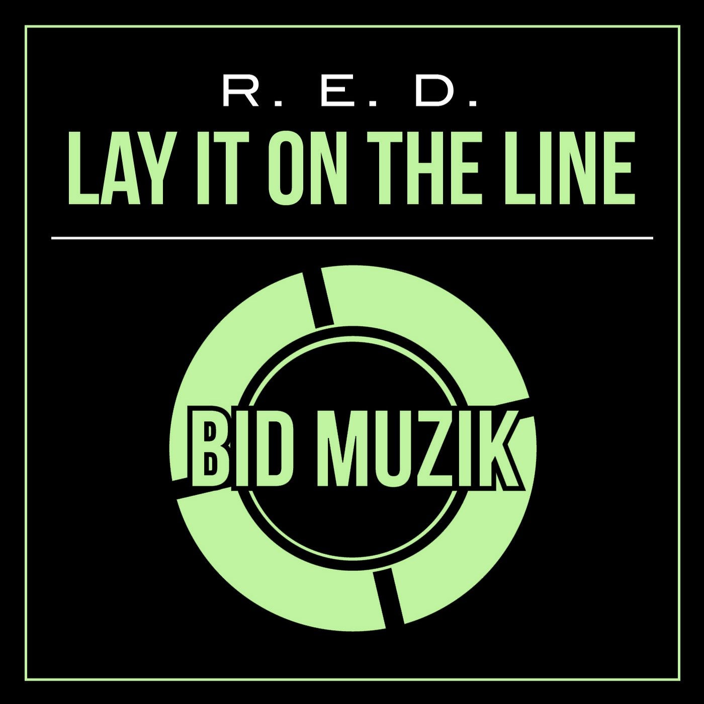 Lay It On The Line