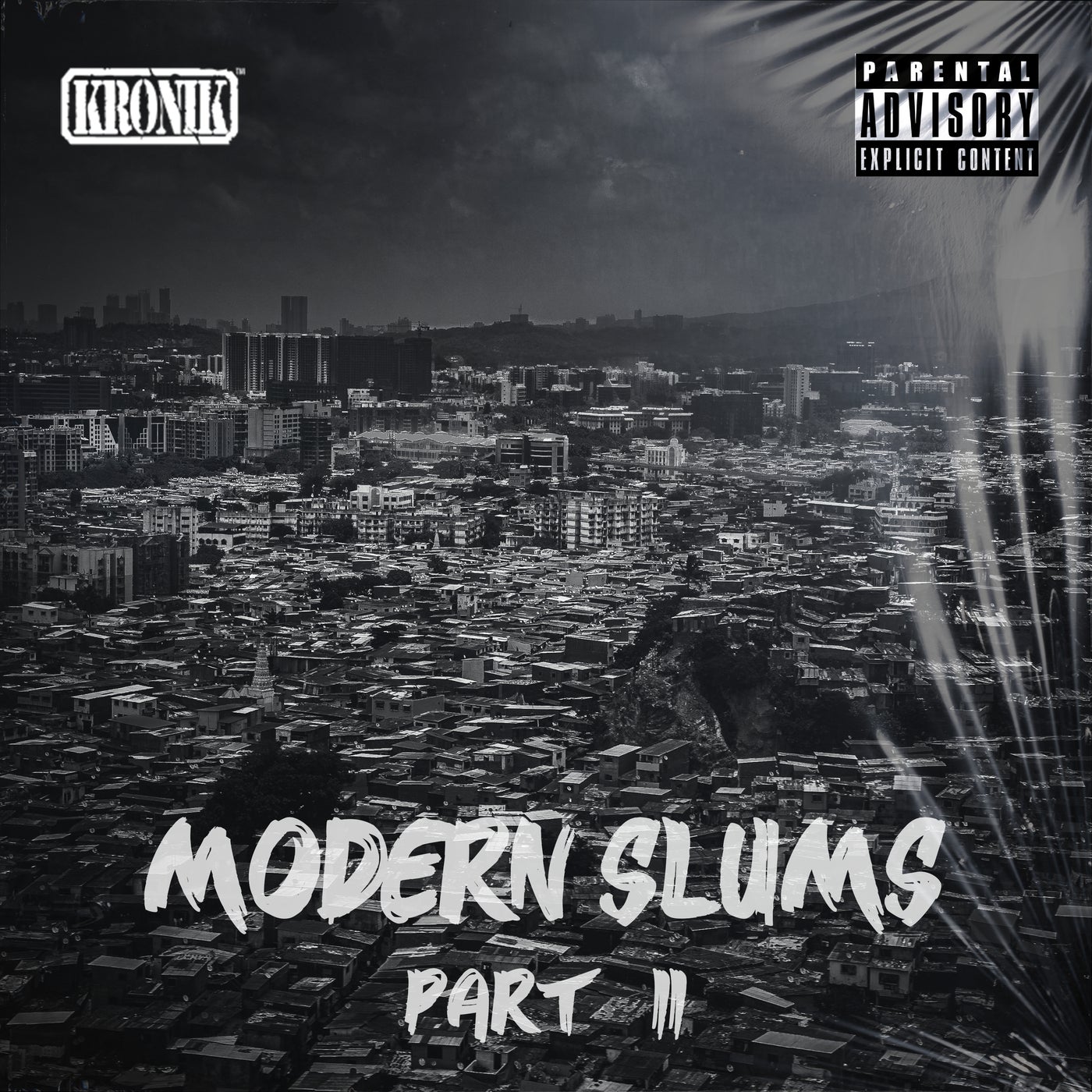 Modern Slums Part 2