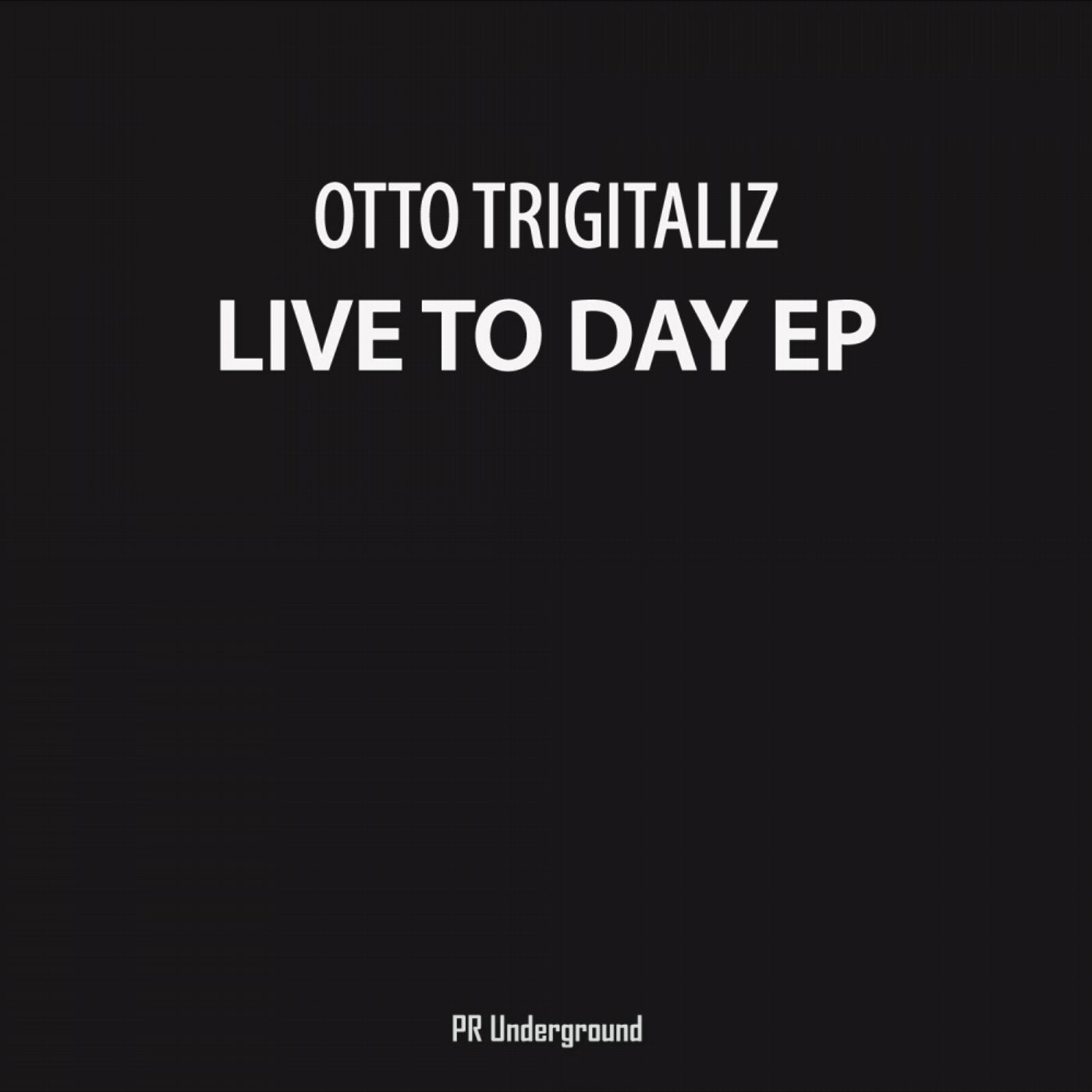 Live to Day EP