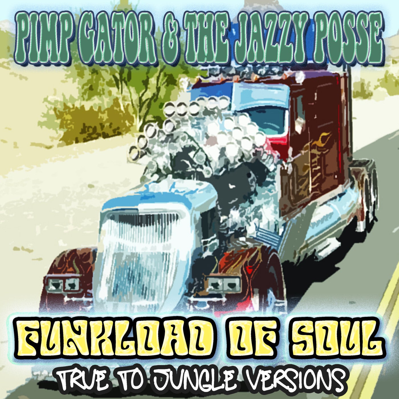 Funkload Of Soul (True To Jungle Versions)