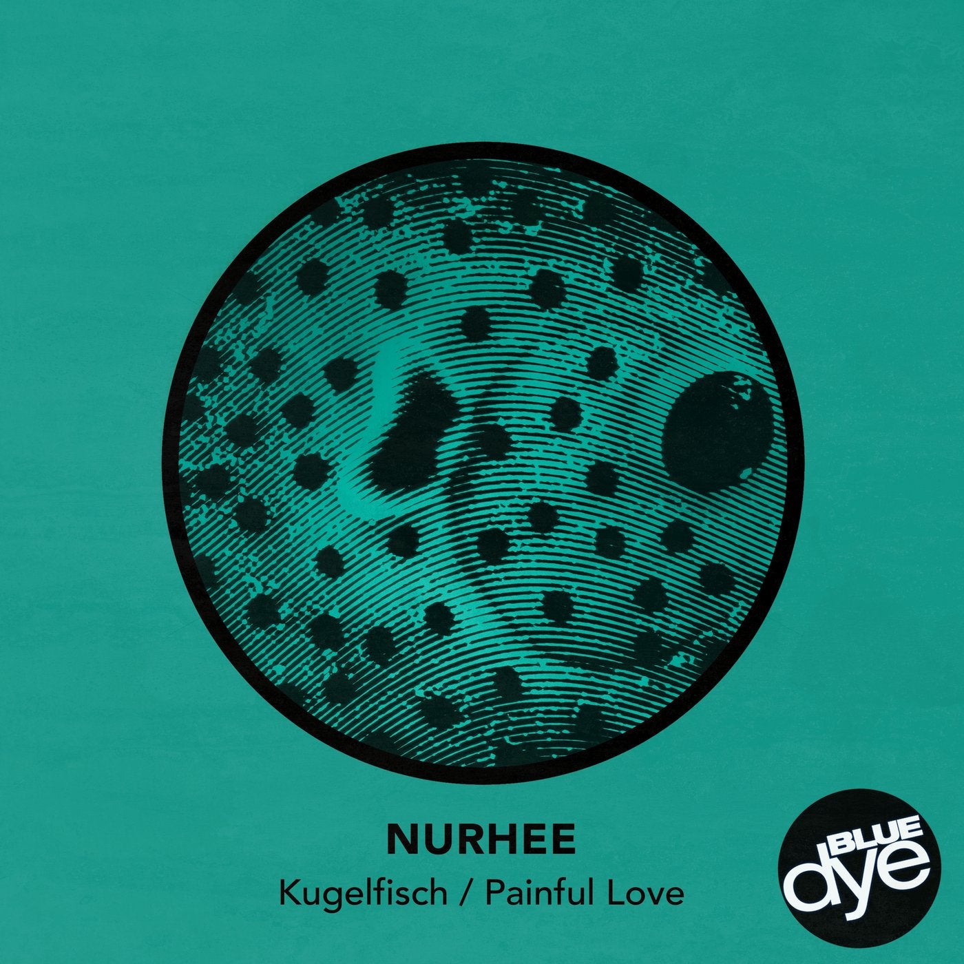 Kugelfisch / Painful Love