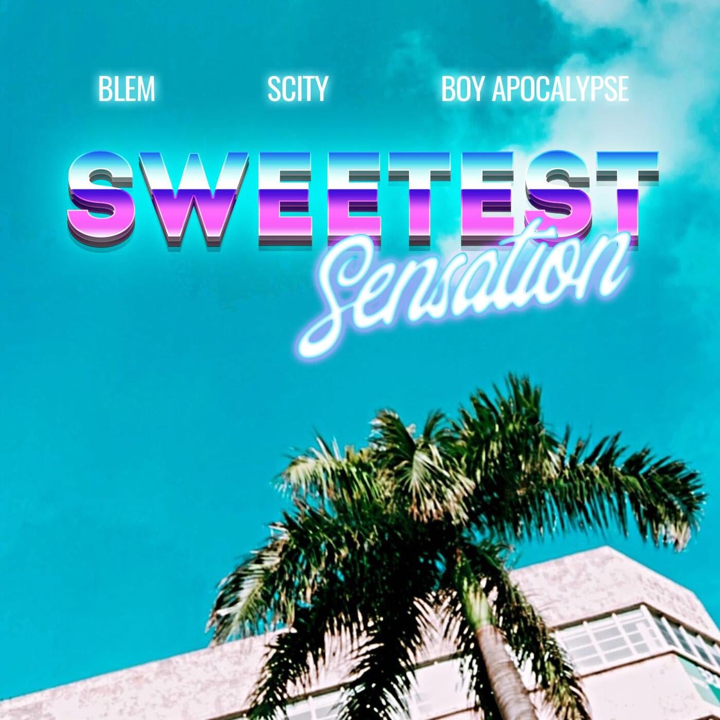 Sweetest Sensation