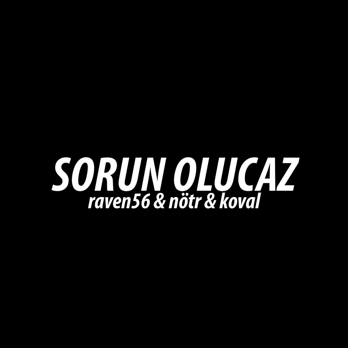 Sorun Olucaz