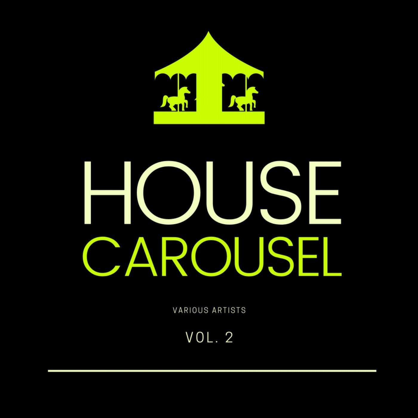 House Carousel, Vol. 2