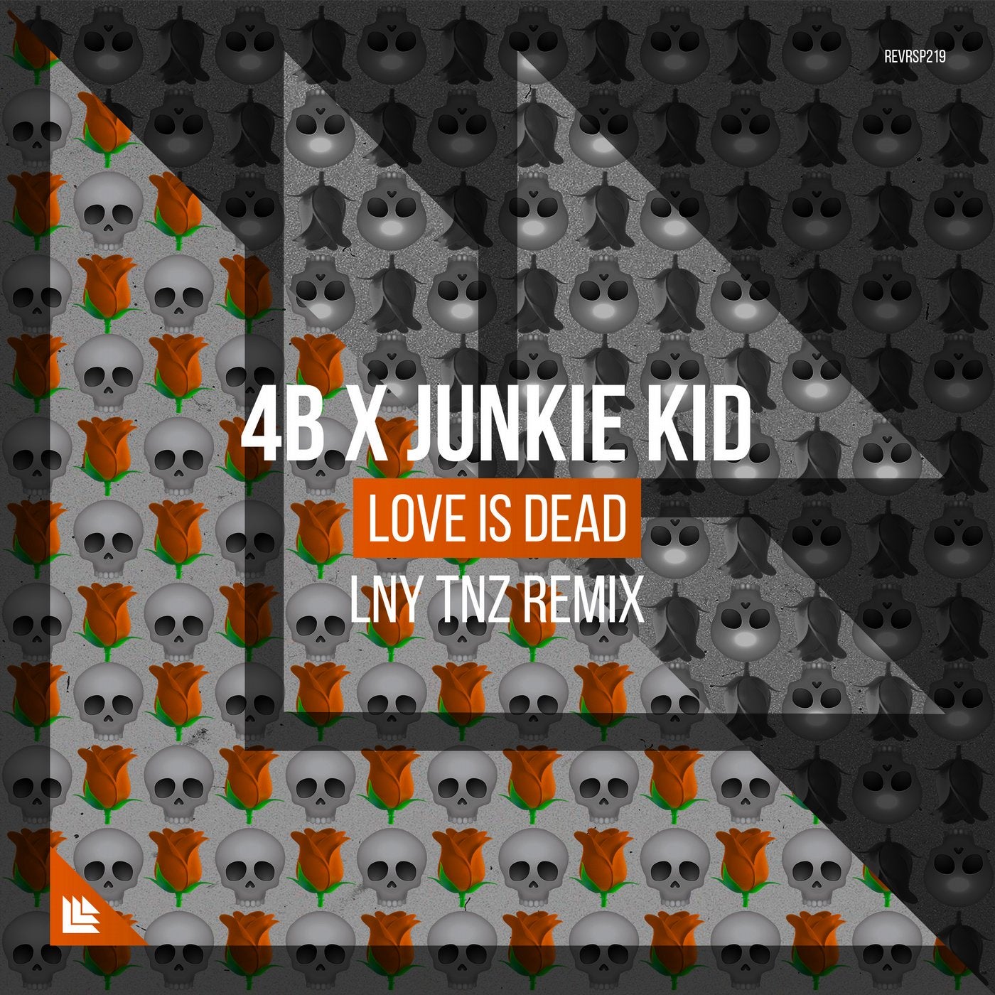 Love Is Dead - LNY TNZ Remix