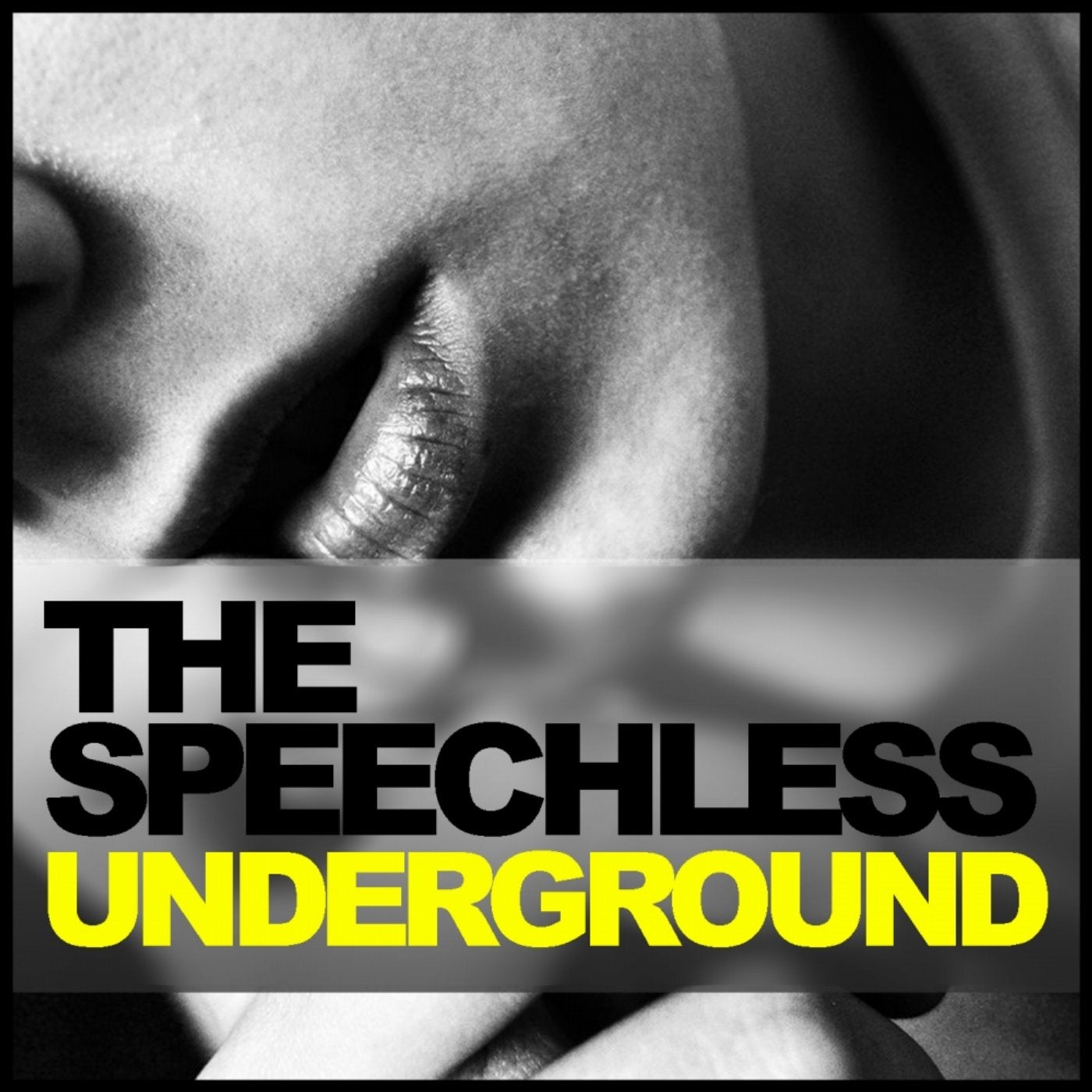 The Speechless Underground