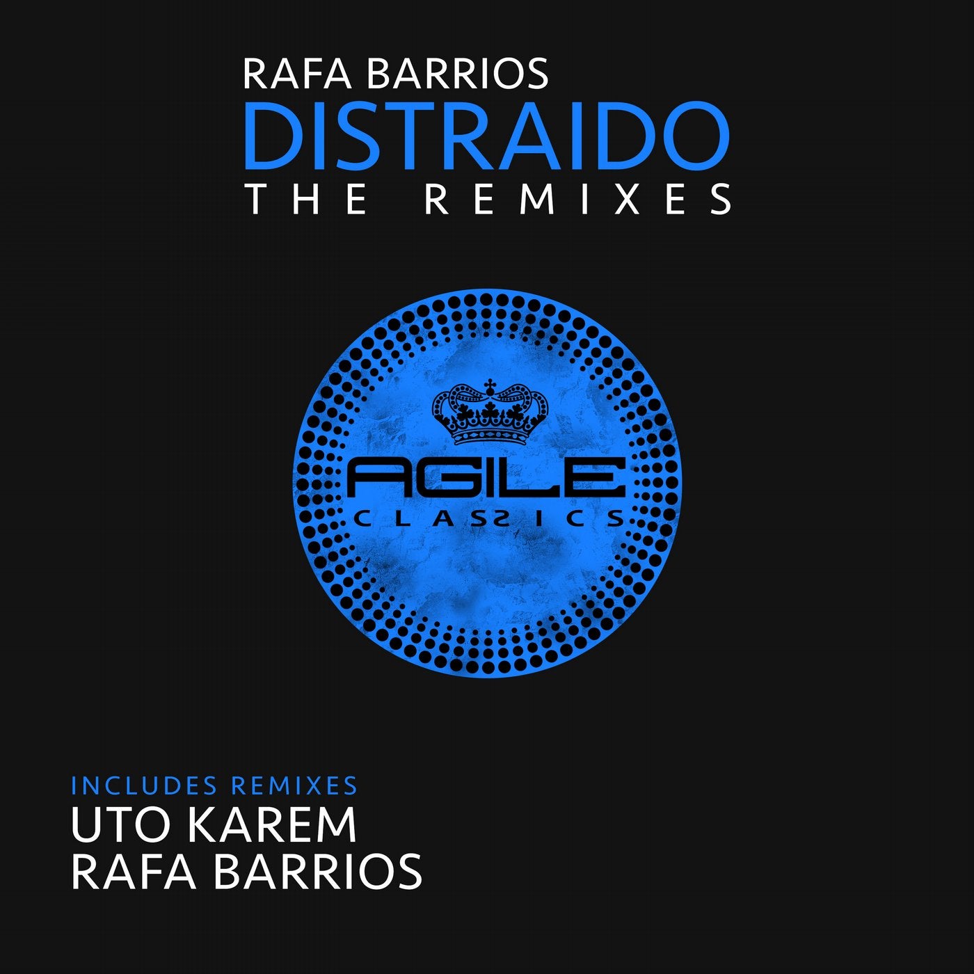 Distraido The Remixes