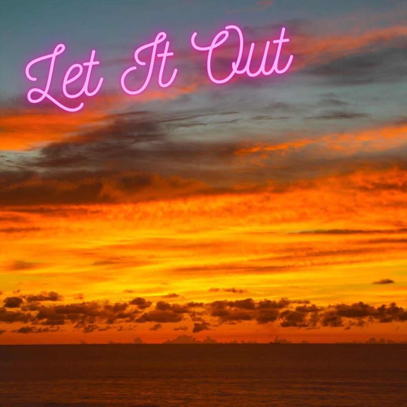 Let It Out