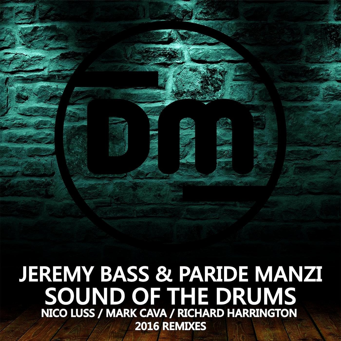Sound Of The Drums (2016 Remixes)