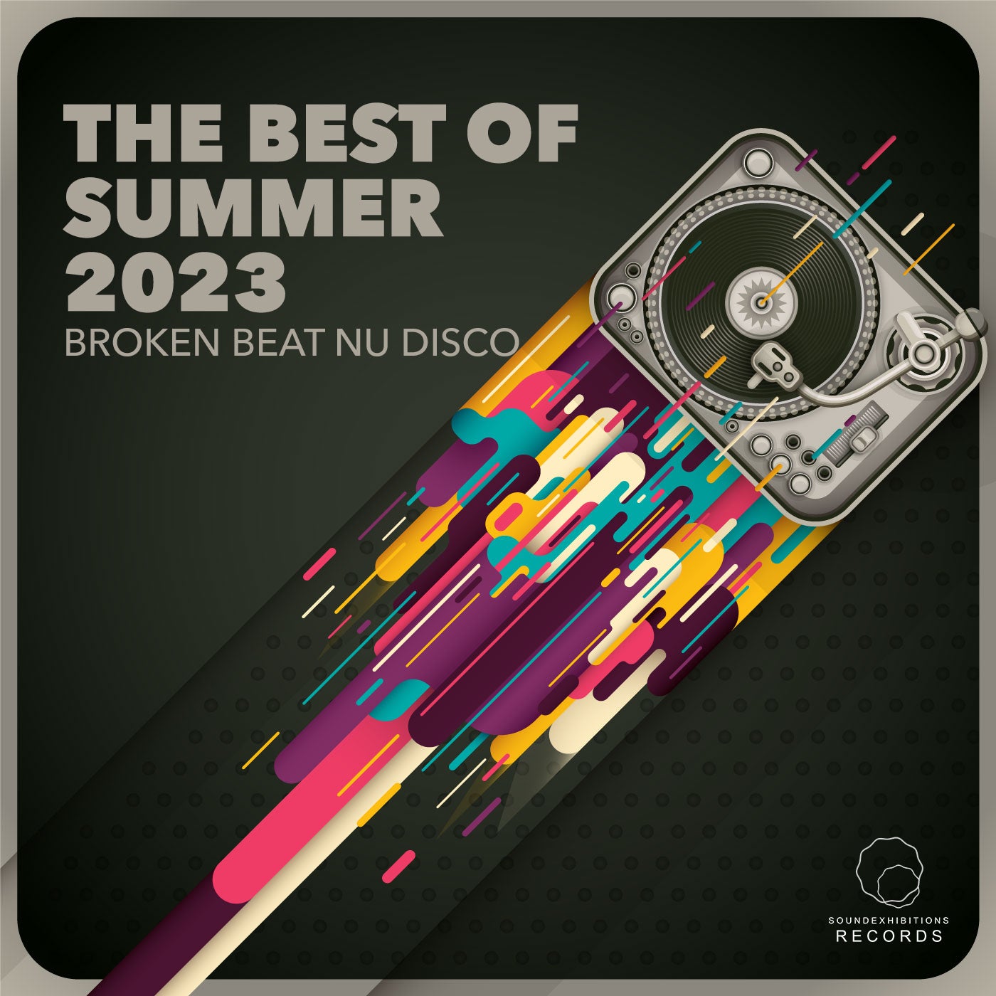 Broken Beat & Nu Disco The Best Of Summer 2023