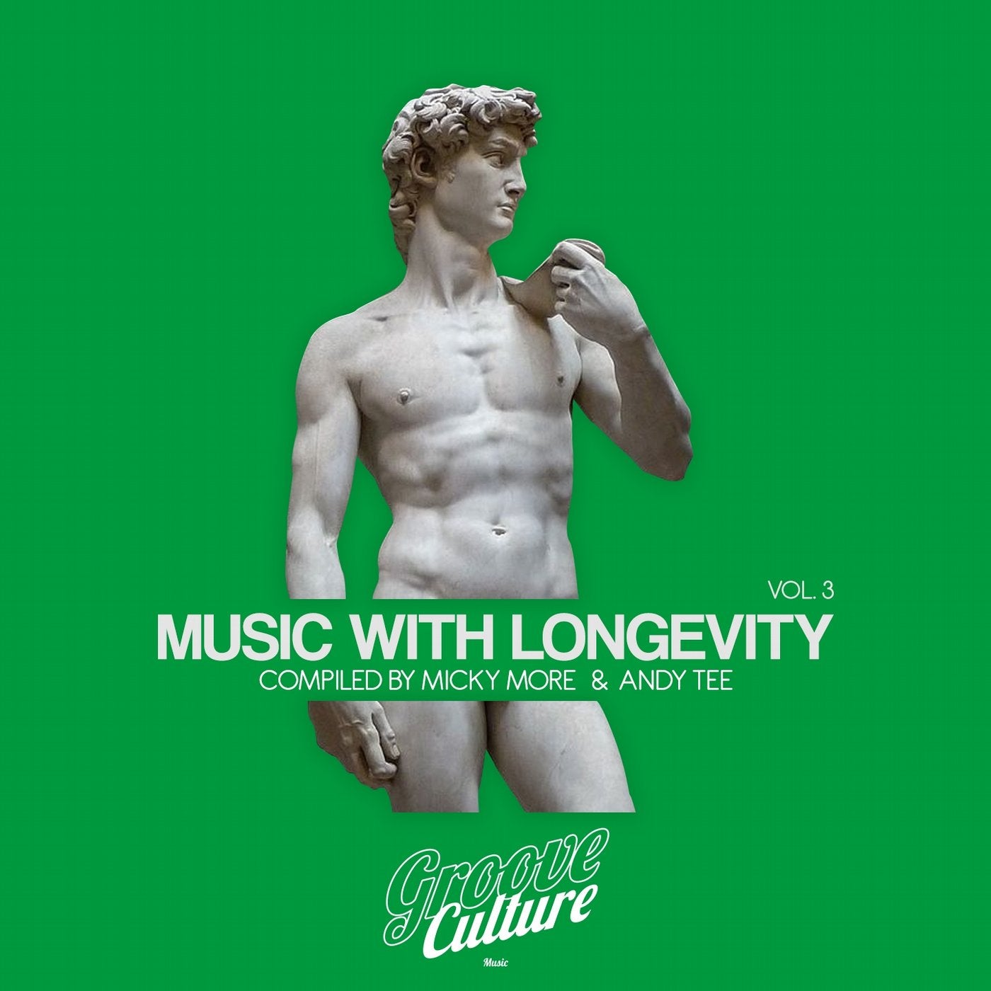 Music with Longevity, Vol. 3 (Compiled by Micky More & Andy Tee)