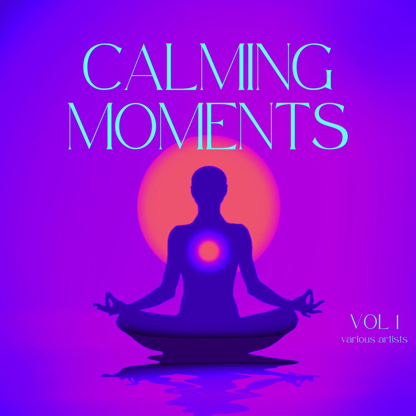 Calming Moments, Vol. 1