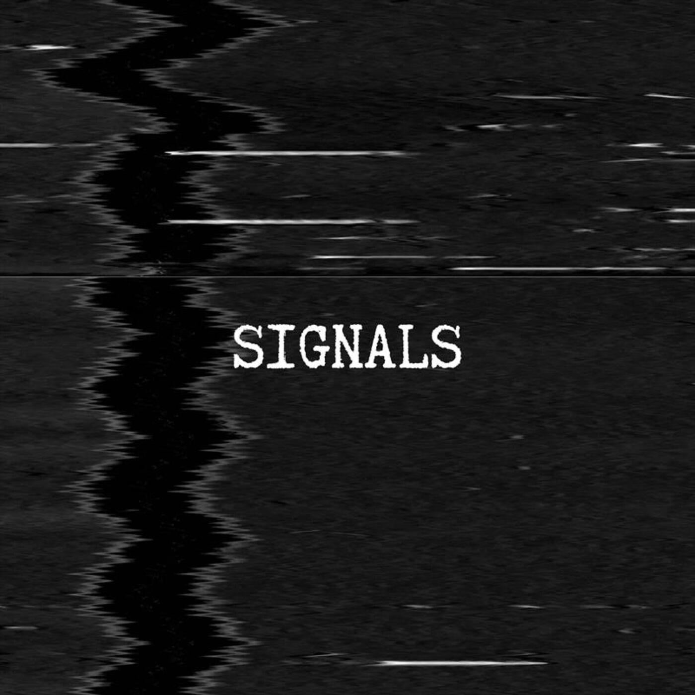 Signals