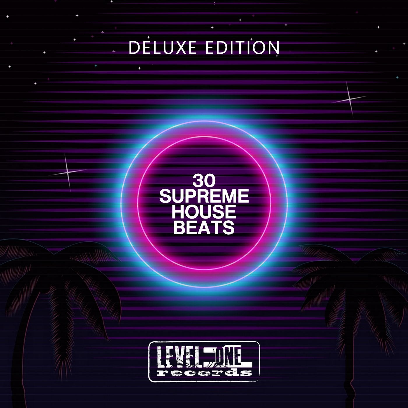 30 Supreme House Beats (Deluxe Edition)