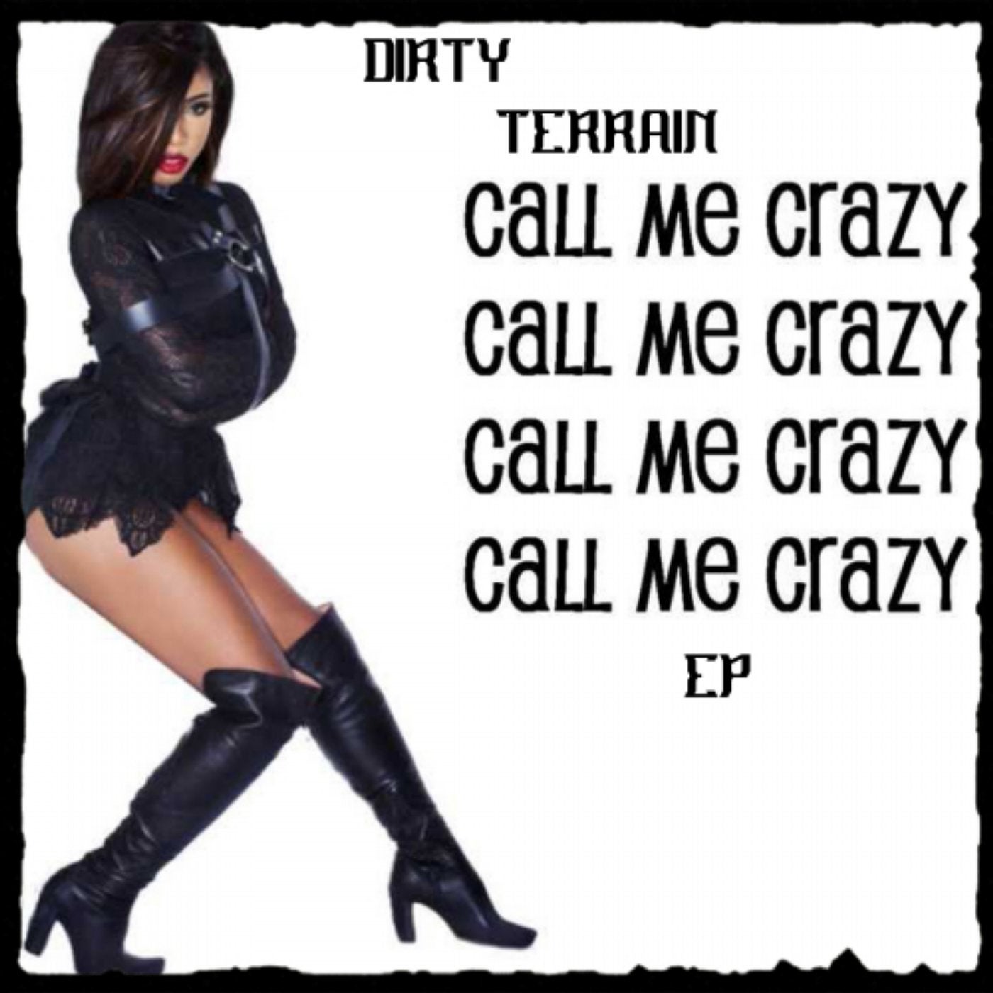 Call Me Crazy EP