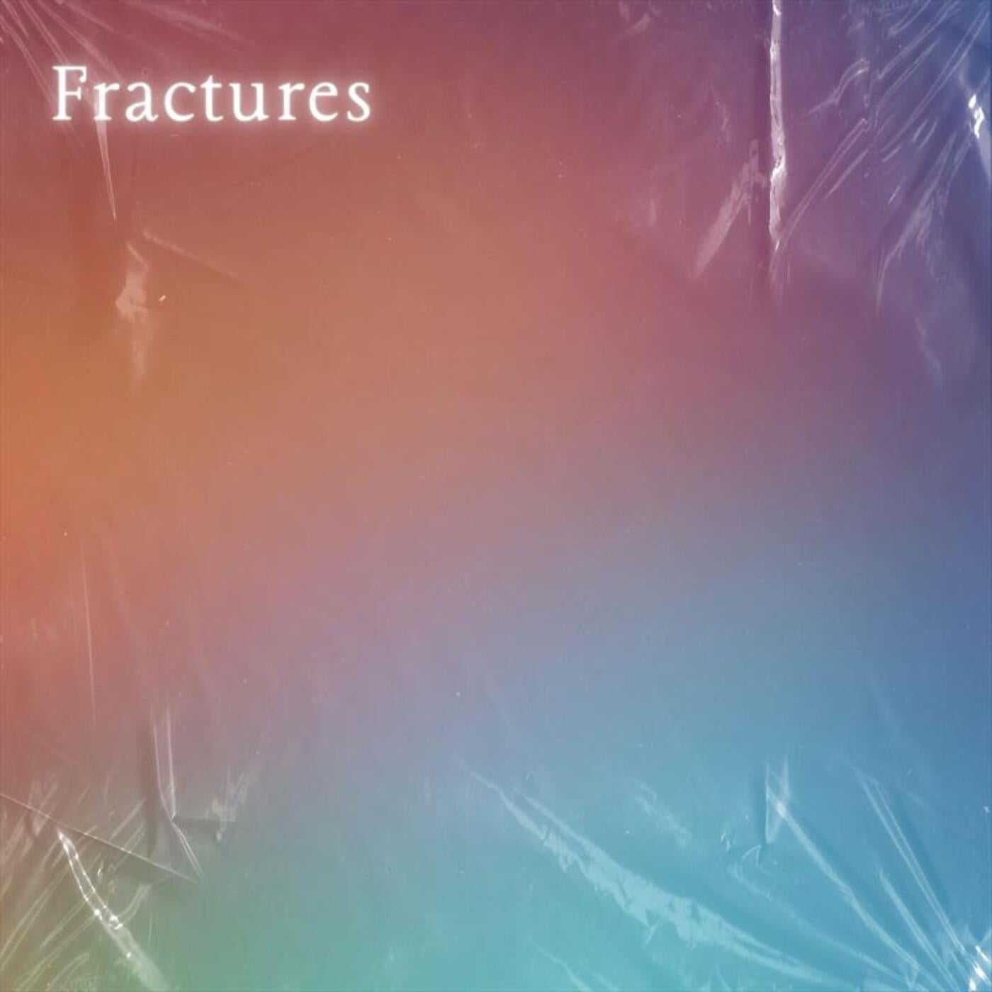 Fractures