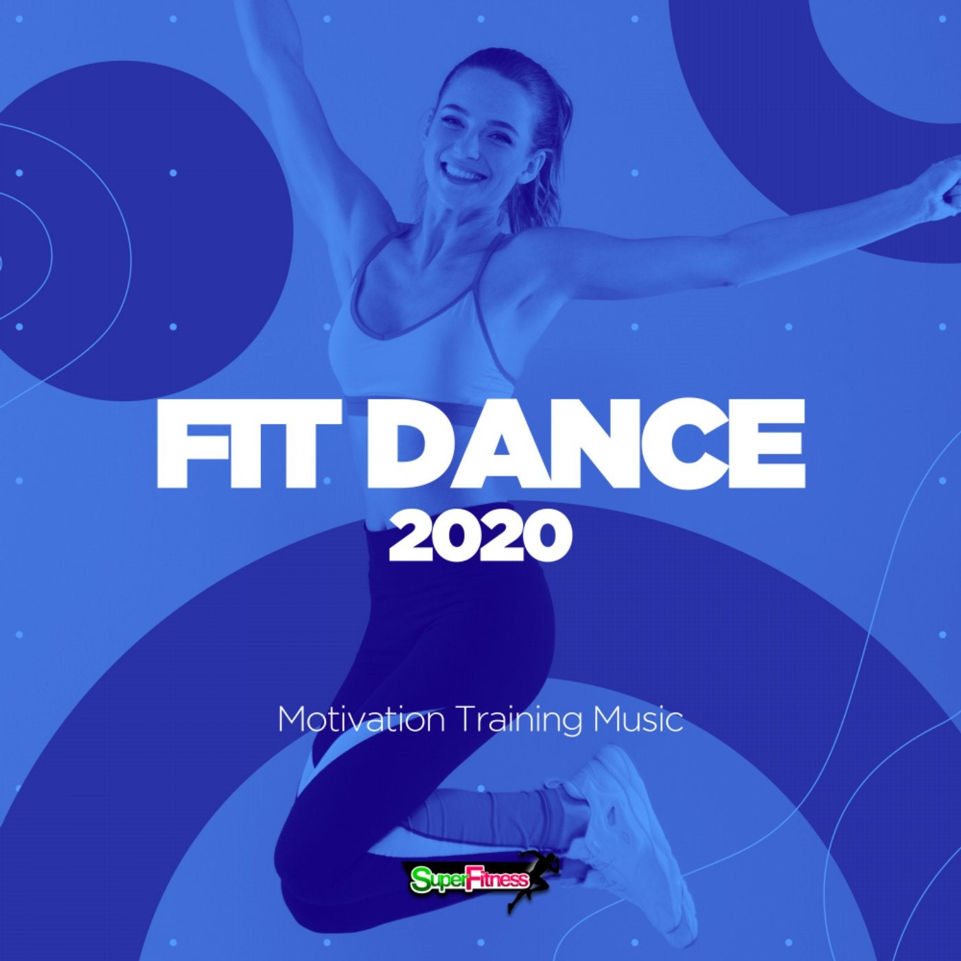 Fit Dance 2020: Motivation Training Music