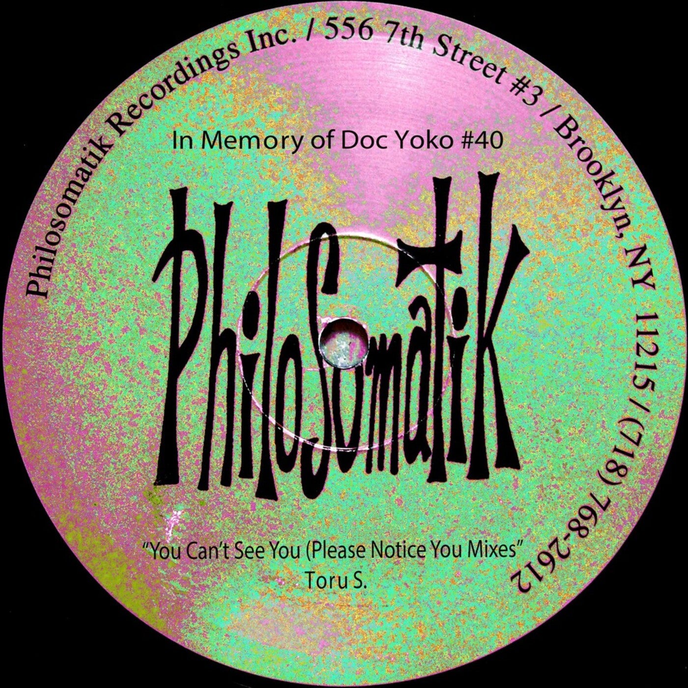 In Memory Of Doc Yoko #40 : You Can't See You (Please Notice You Mixes)