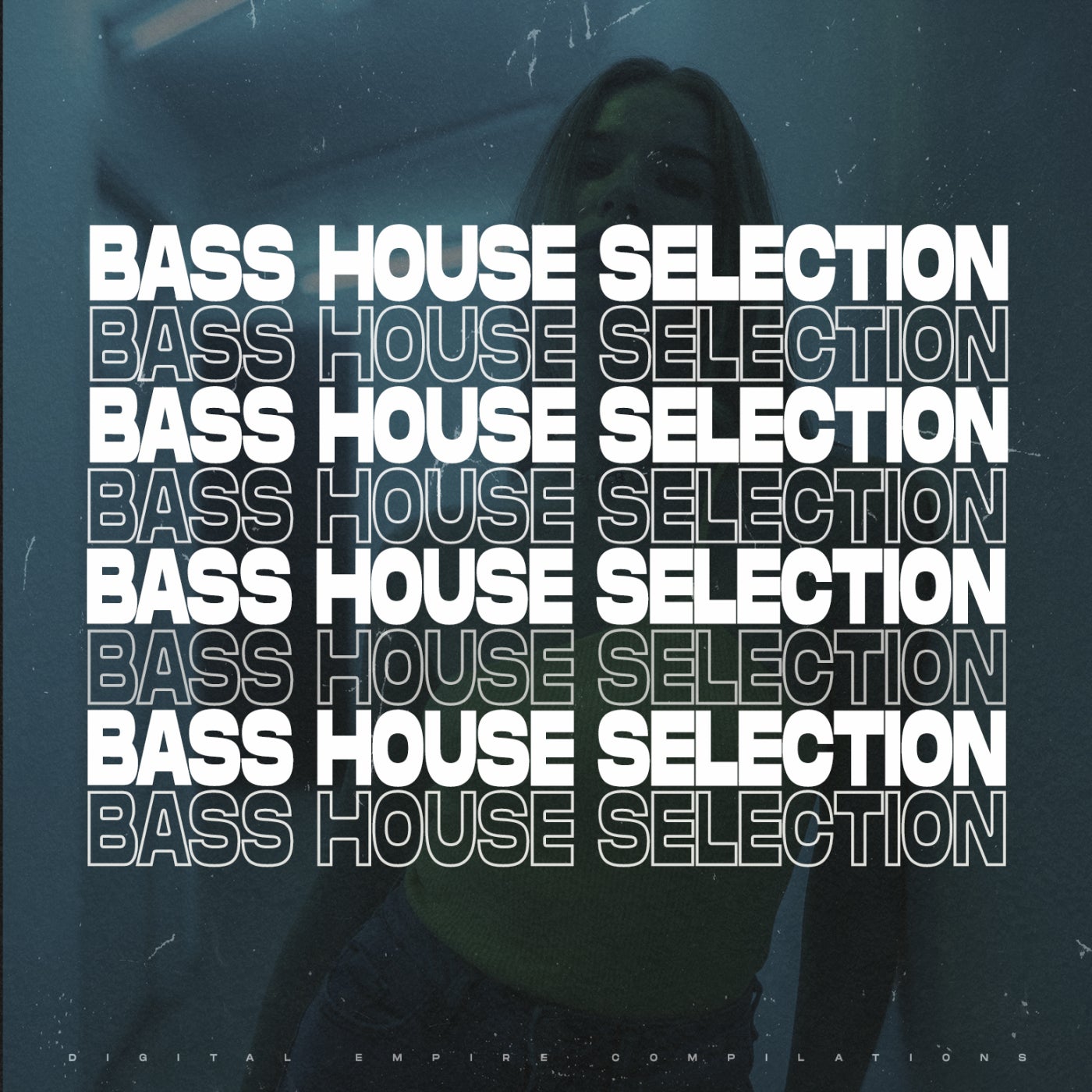 Bass House Selection 2024