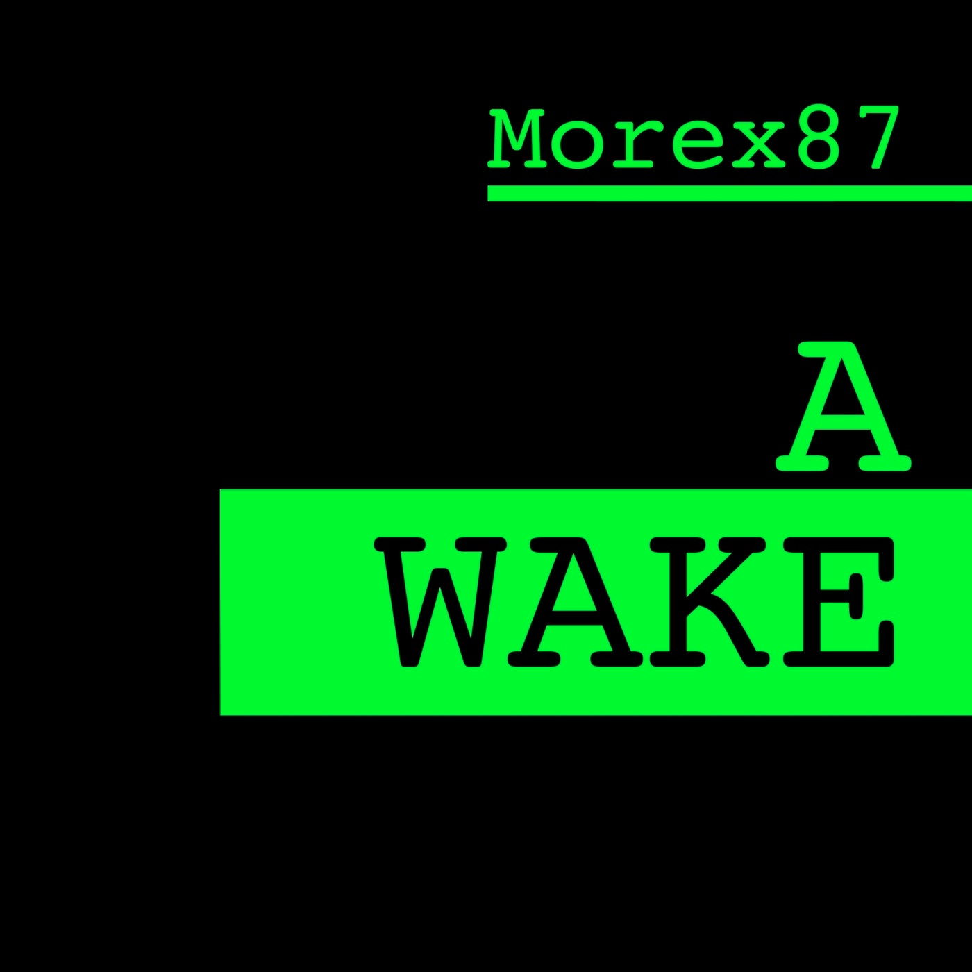 Awake