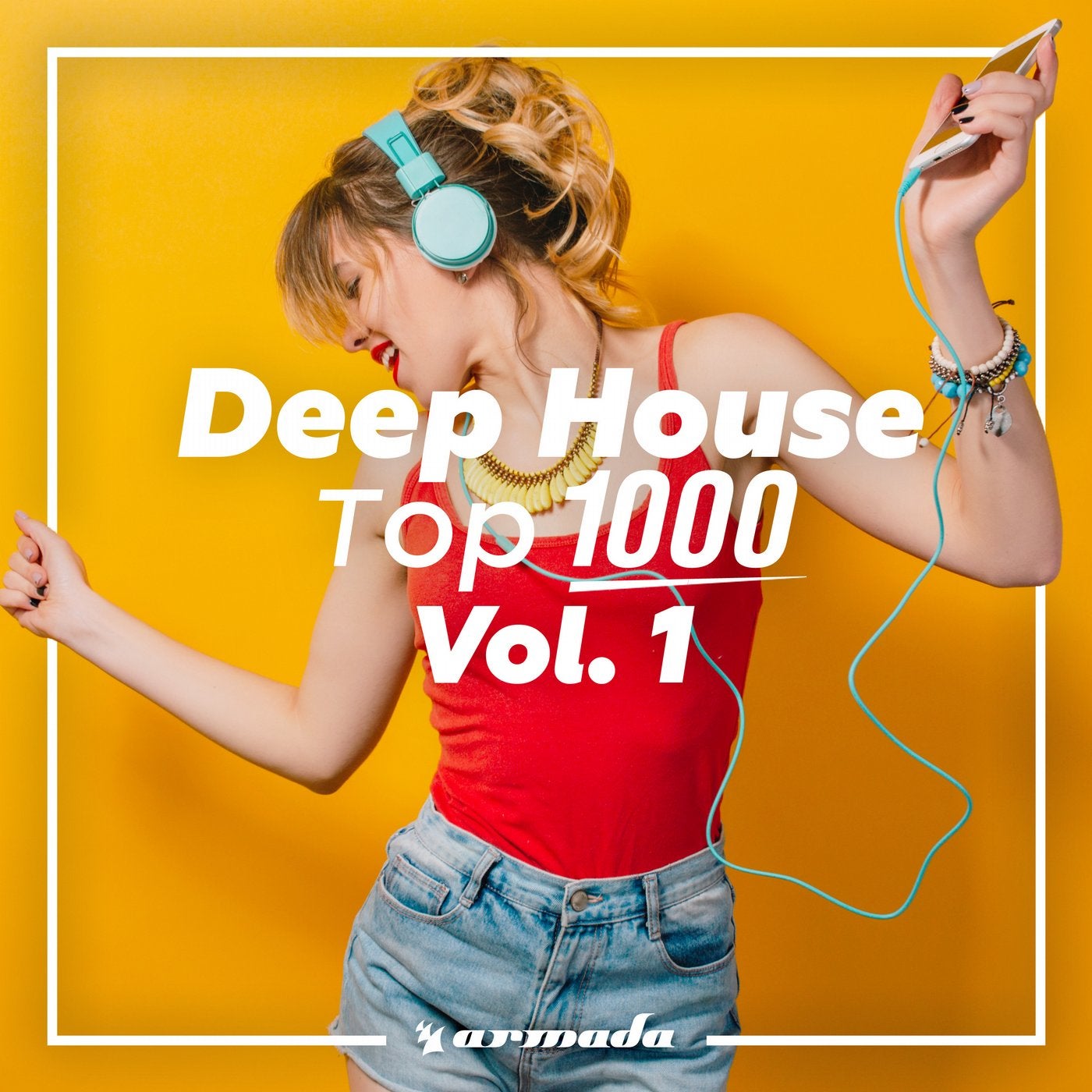 Deep House Top 1000, Vol. 1 - Armada Music - Extended Versions