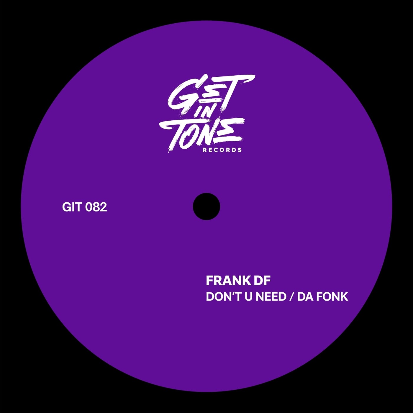 Don´t U Need / Da Fonk