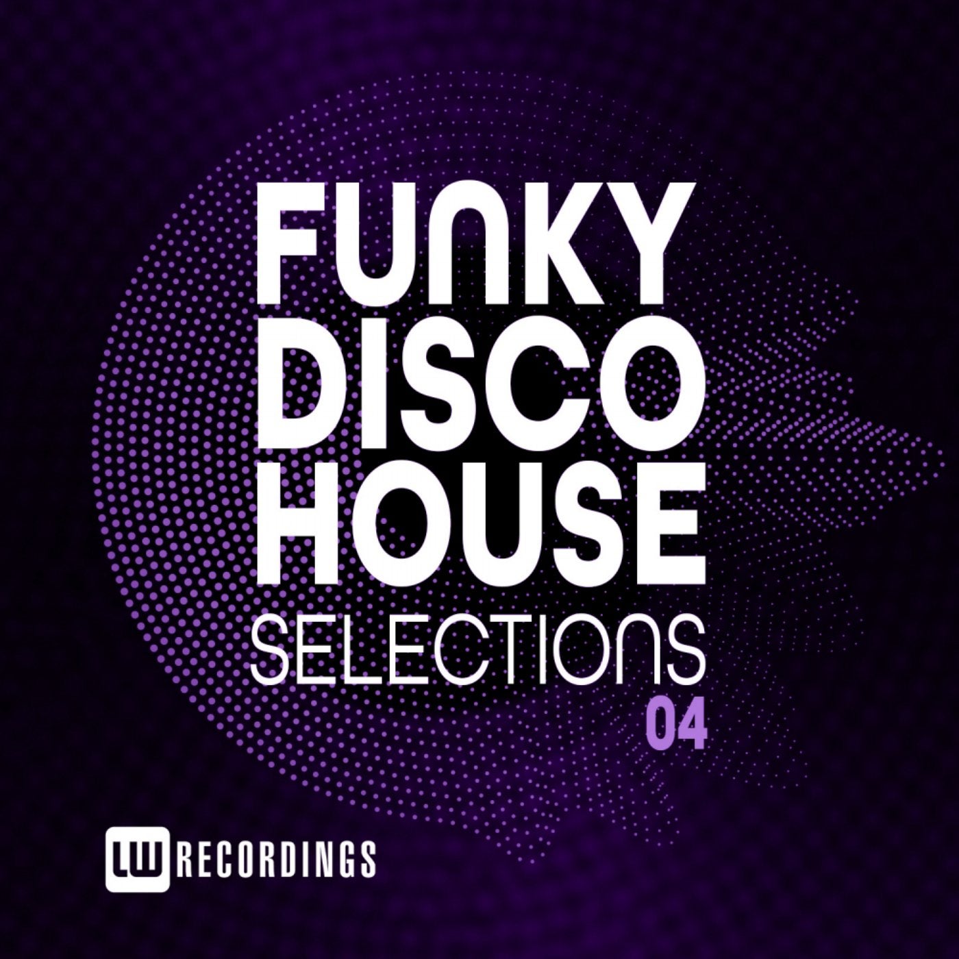 Funky Disco House Selections, Vol. 04