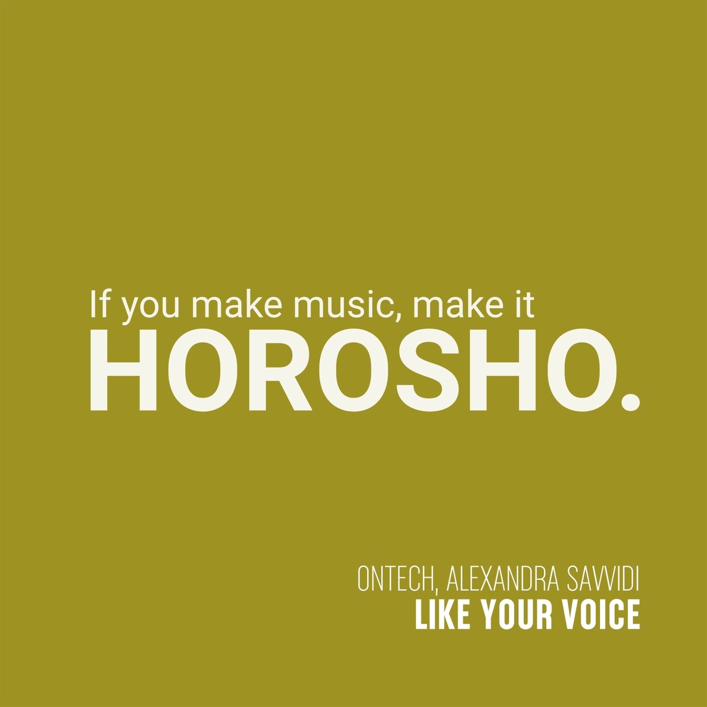 Like Your Voice